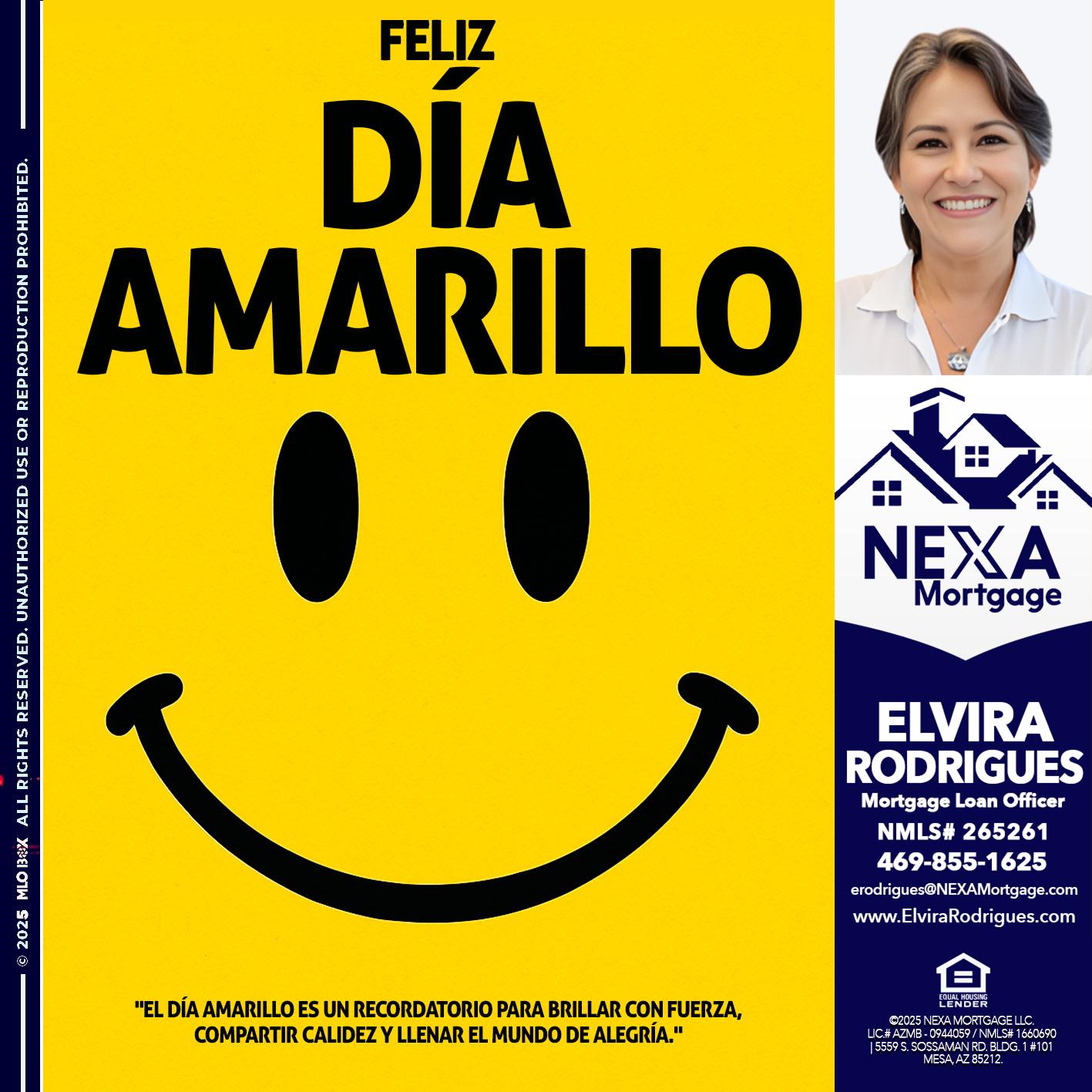 FELIZ DIA AMARILLO - Elvira Rodrigues -Mortgage Loan Officer