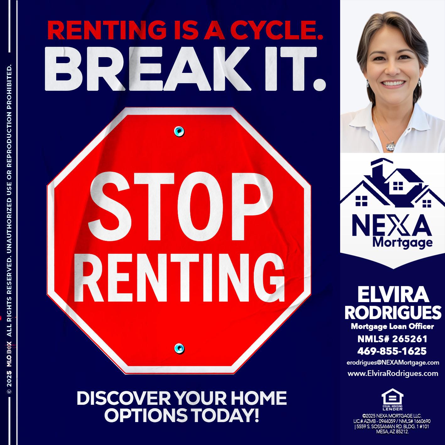 STOP RENTING - Elvira Rodrigues -Mortgage Loan Officer