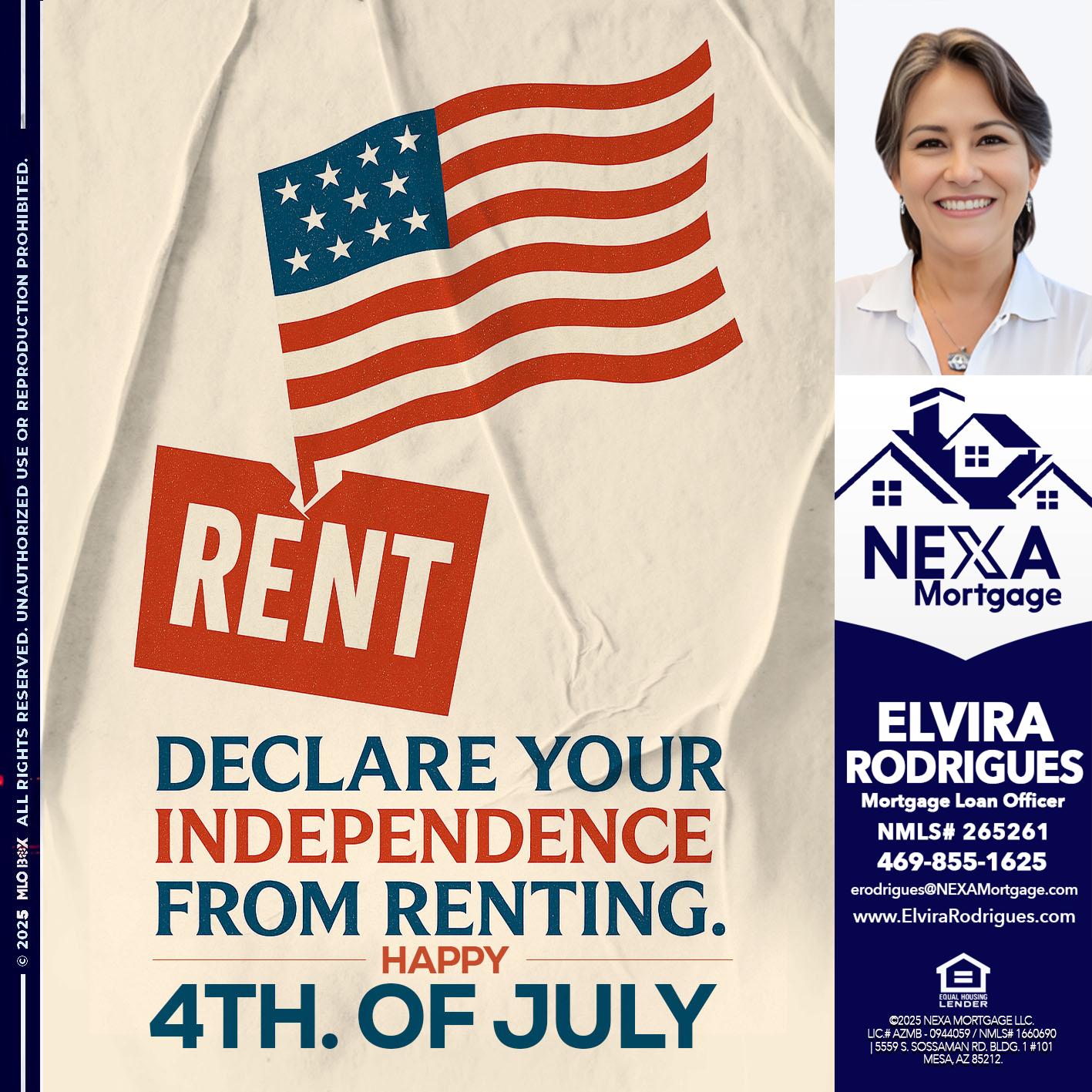 DECLARE YOUR INDEPENDENCE - Elvira Rodrigues -Mortgage Loan Officer
