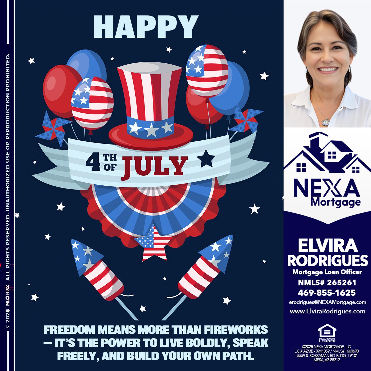 HAPPY 4TH OF JULY - Elvira Rodrigues -Mortgage Loan Officer