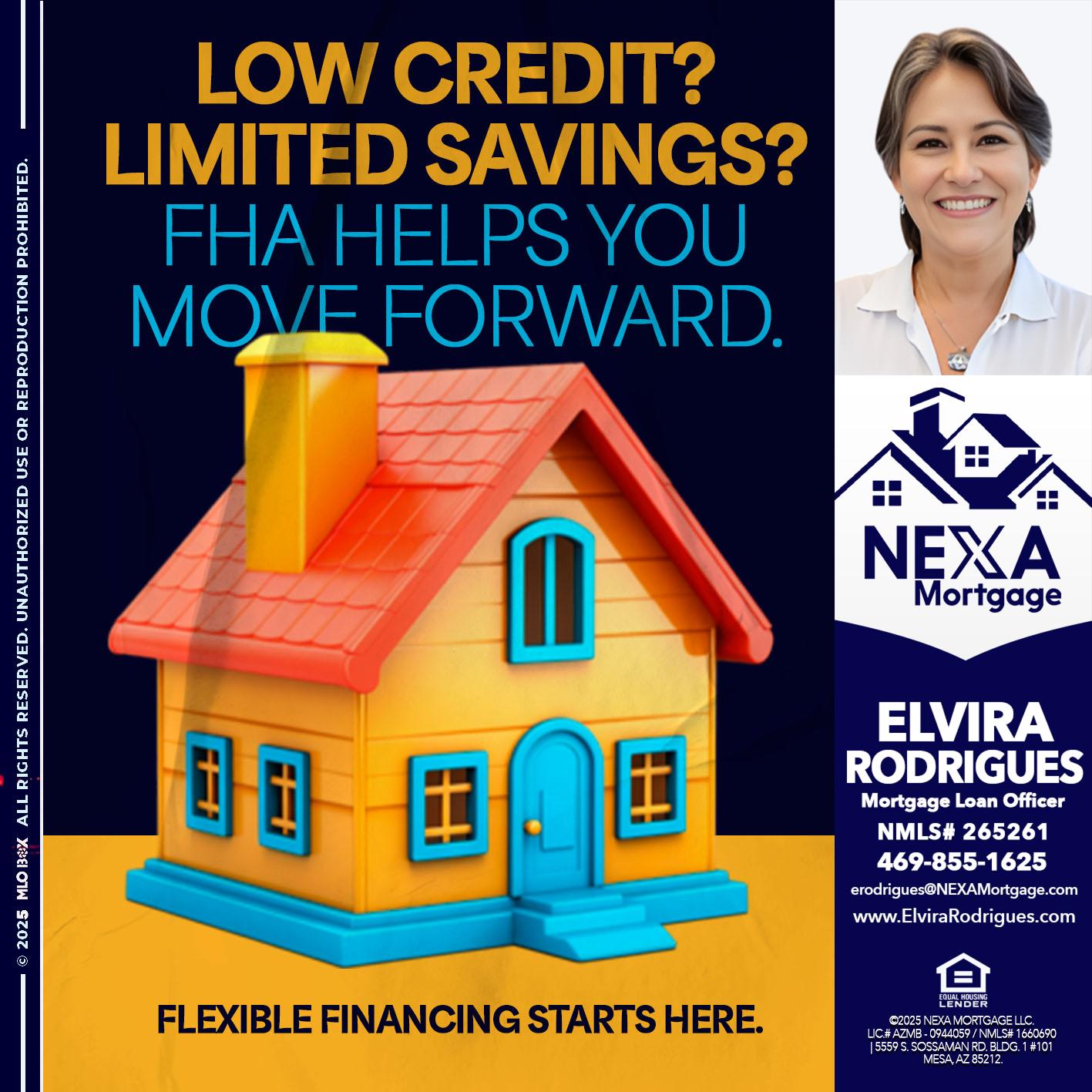 LOW CREDIT? - Elvira Rodrigues -Mortgage Loan Officer