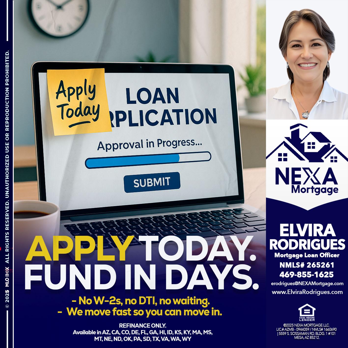 APPLY TODAY - Elvira Rodrigues -Mortgage Loan Officer