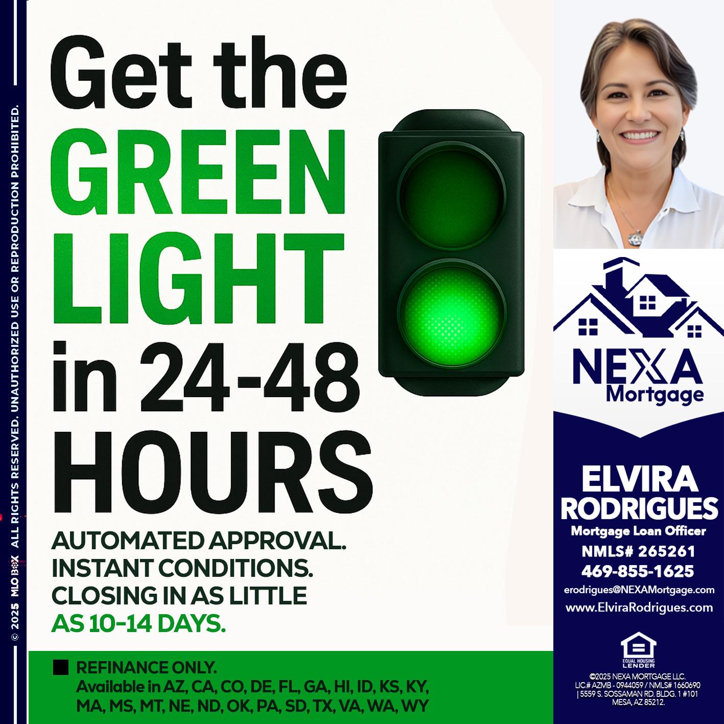 GET THE GREEN LIGHT - Elvira Rodrigues -Mortgage Loan Officer