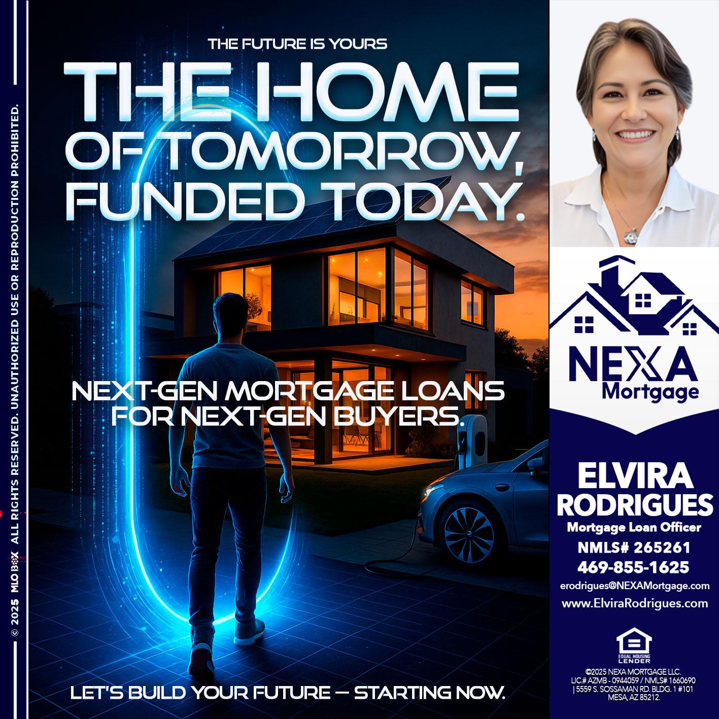 THE HOME - Elvira Rodrigues -Mortgage Loan Officer