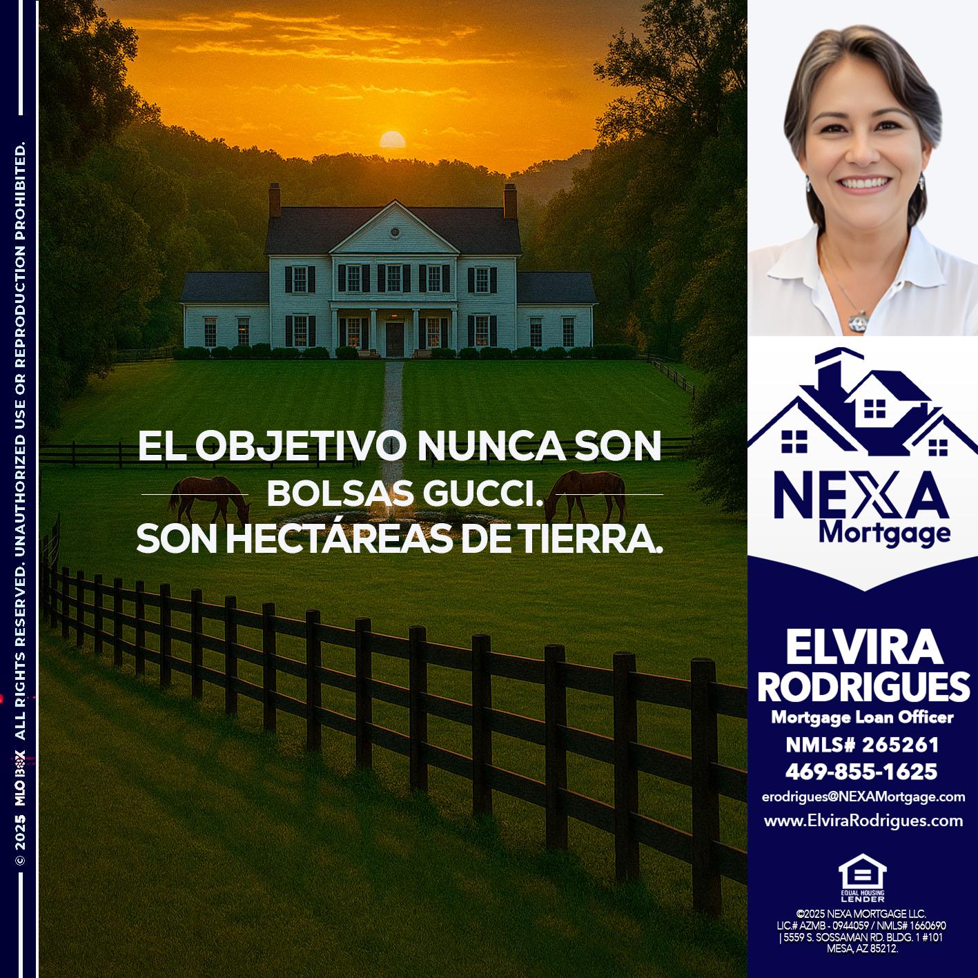 EL OBJETIVO NUNCA ES - Elvira Rodrigues -Mortgage Loan Officer