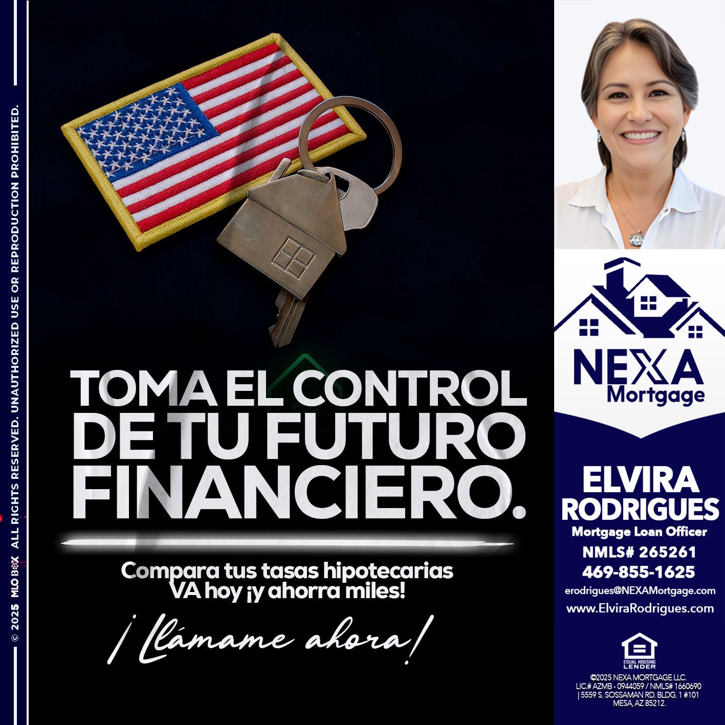 TOMA EL CONTROL - Elvira Rodrigues -Mortgage Loan Officer
