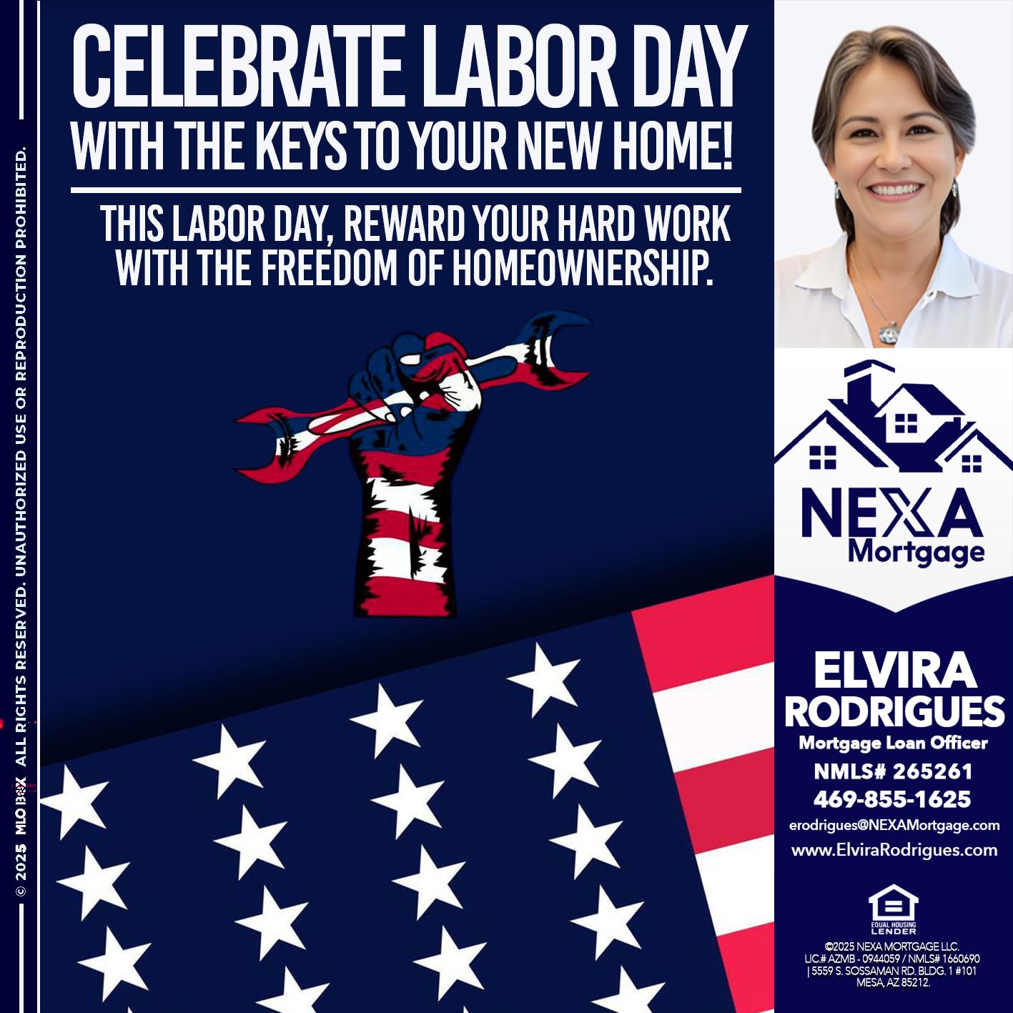 CELEBRATE LABOR DAY - Elvira Rodrigues -Mortgage Loan Officer