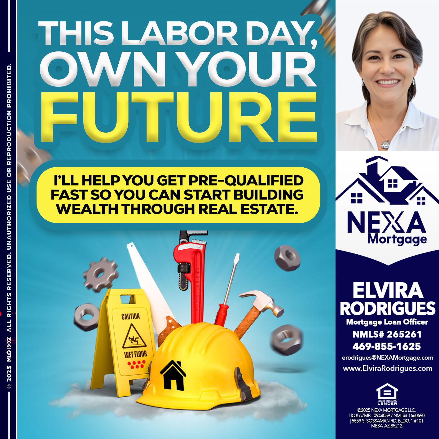 LABOR DAY - Elvira Rodrigues -Mortgage Loan Officer