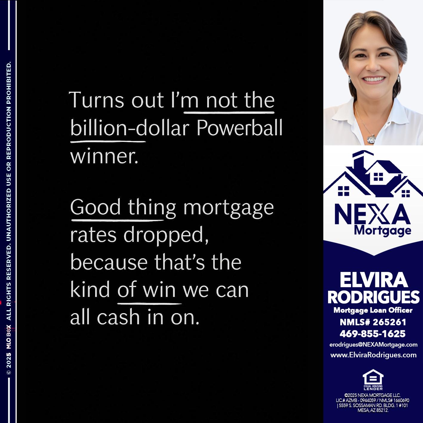 TURNS OUT - Elvira Rodrigues -Mortgage Loan Officer