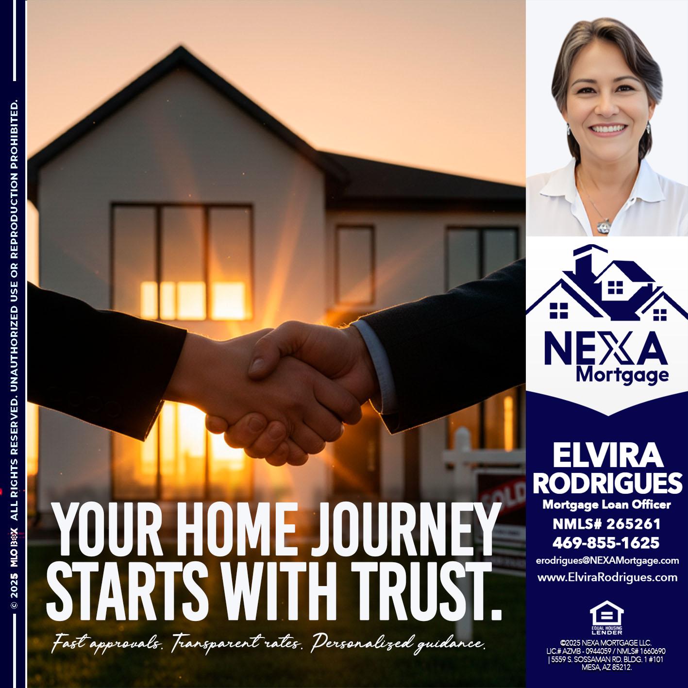your home - Elvira Rodrigues -Mortgage Loan Officer