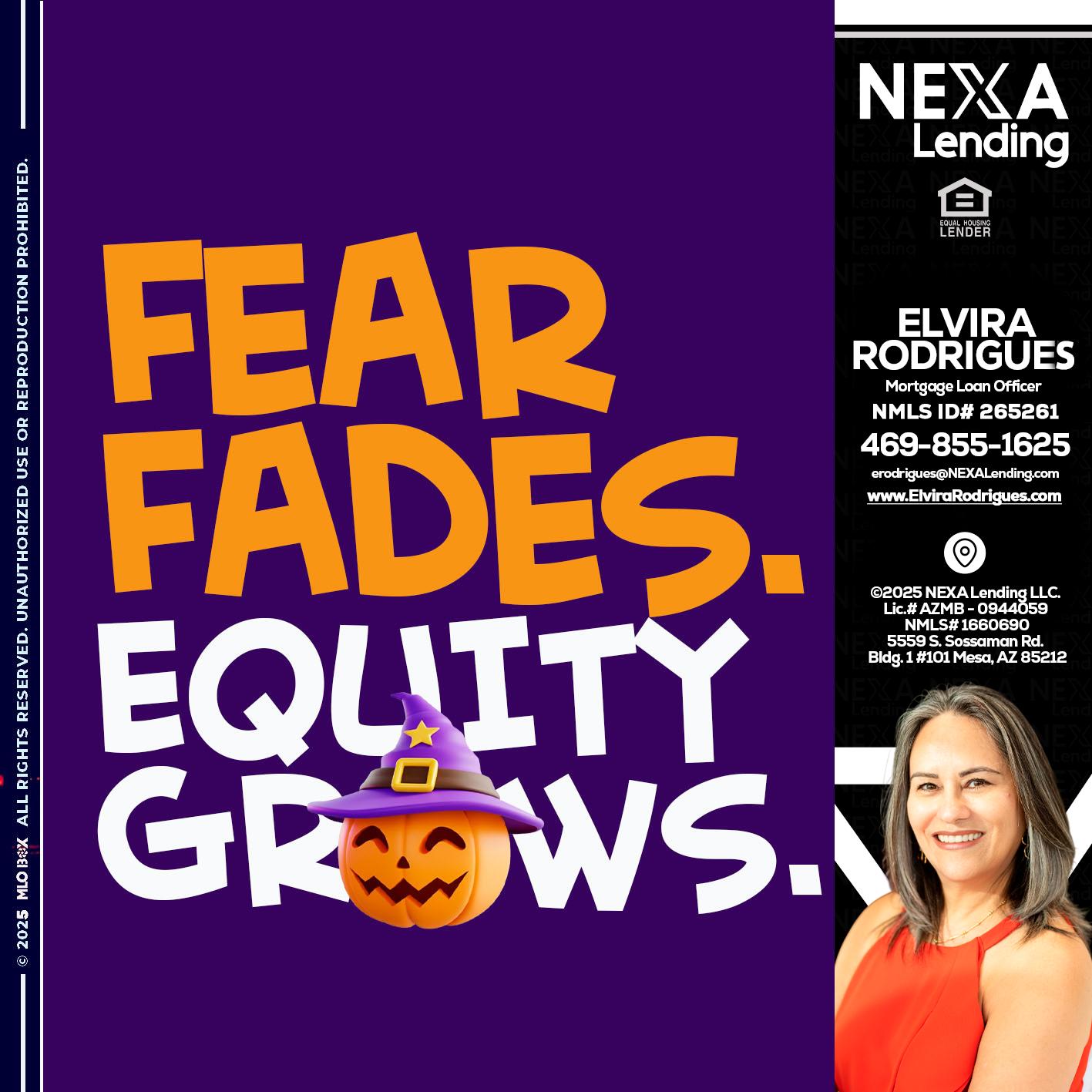 FEAR FADES - Elvira Rodrigues -Mortgage Loan Officer