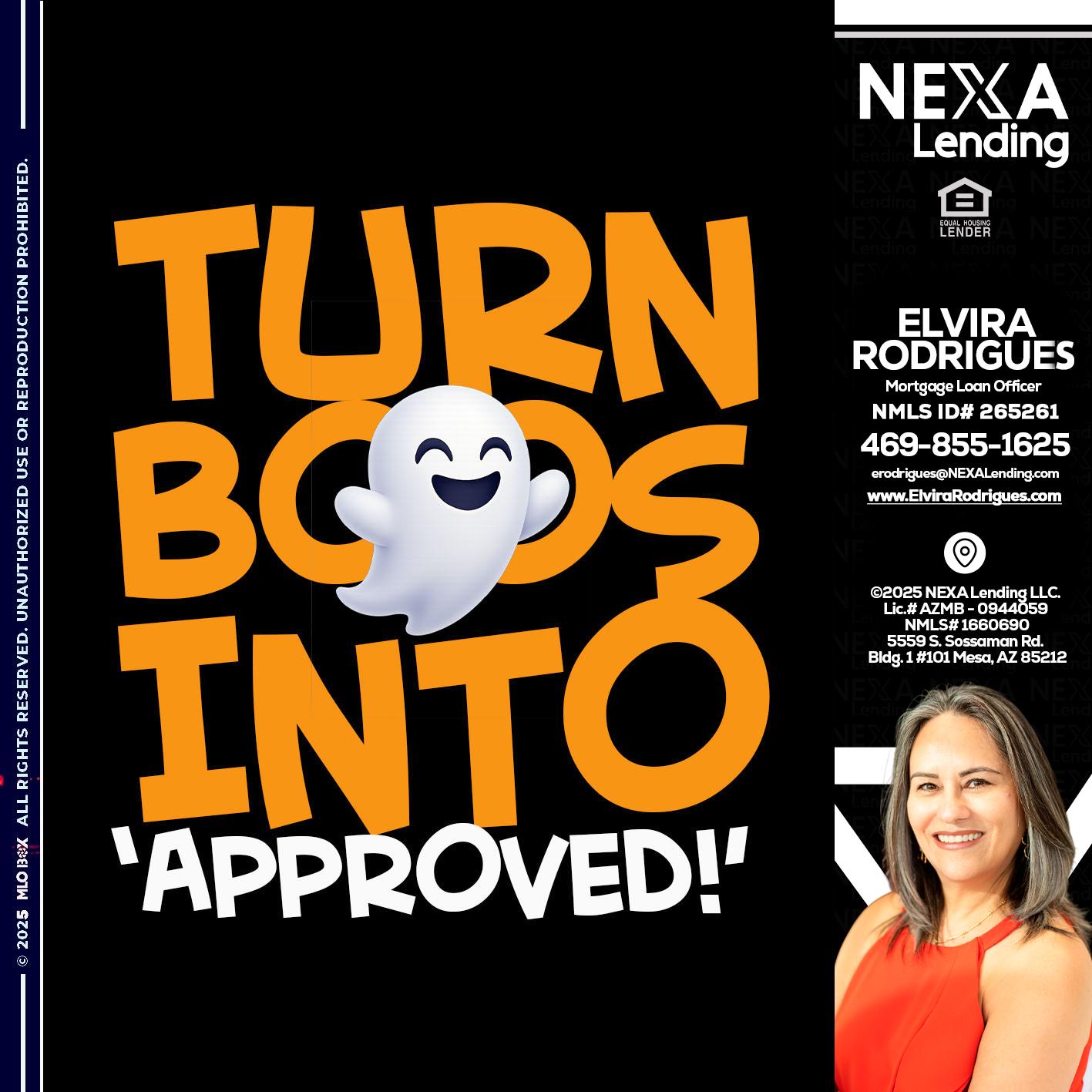 turn boos into - Elvira Rodrigues -Mortgage Loan Officer