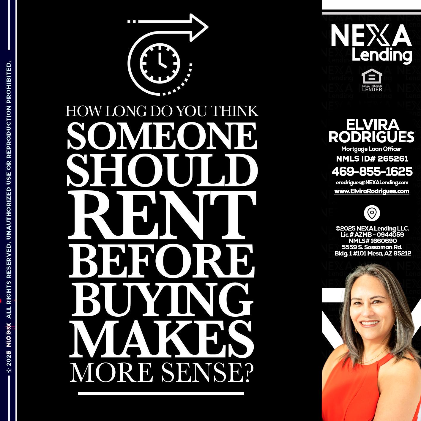 HOW LONG - Elvira Rodrigues -Mortgage Loan Officer