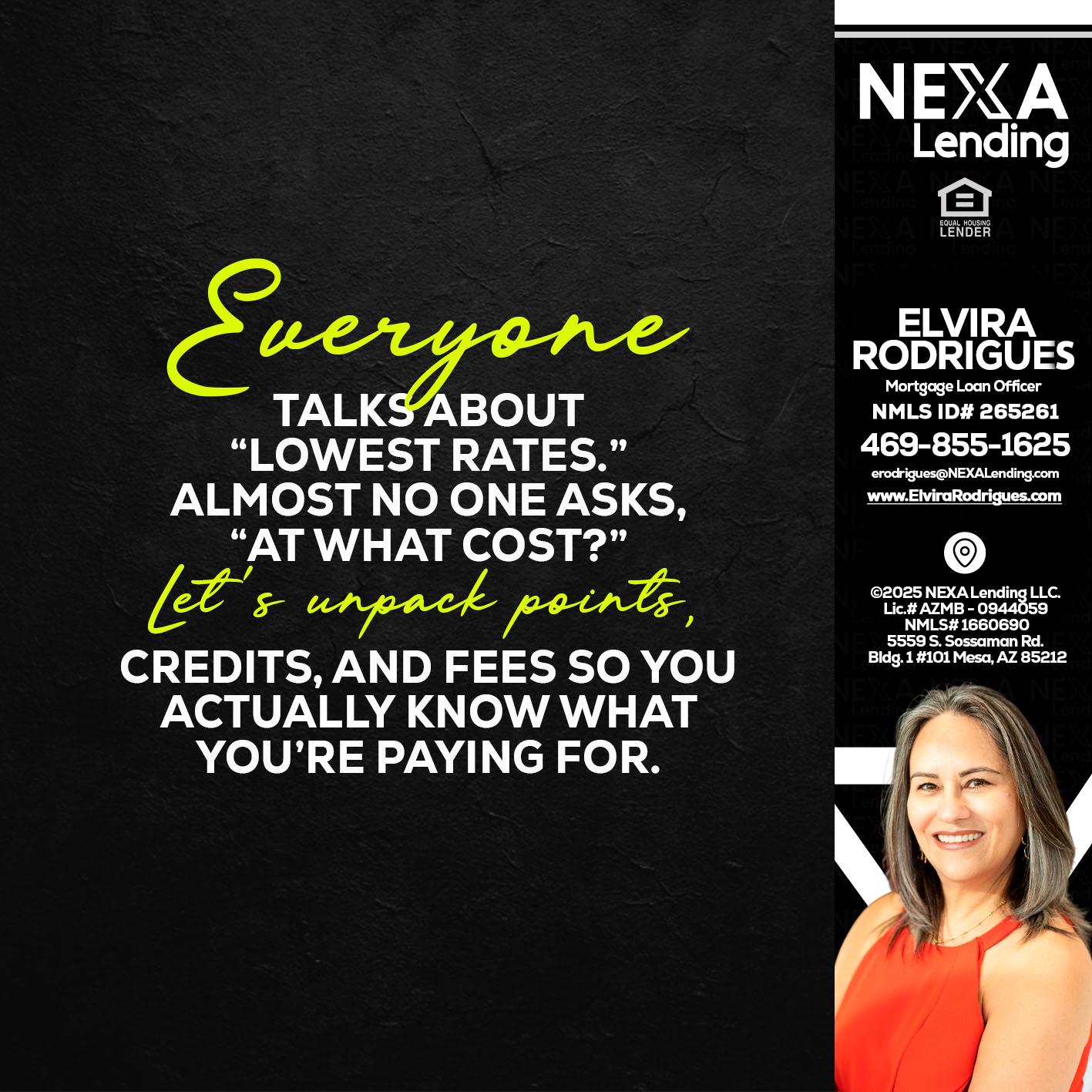 EVERYONE - Elvira Rodrigues -Mortgage Loan Officer