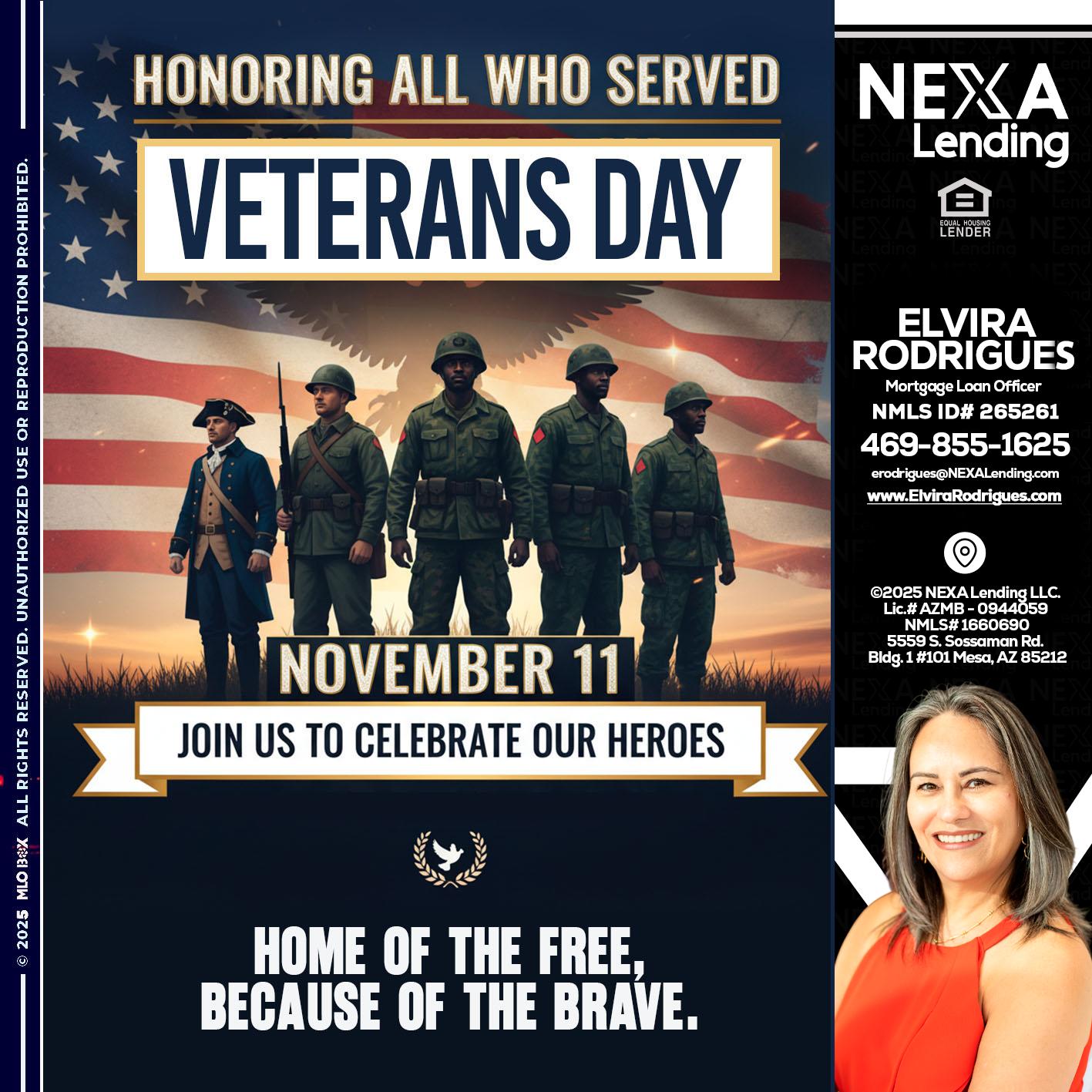 VETERANS DAY - Elvira Rodrigues -Mortgage Loan Officer