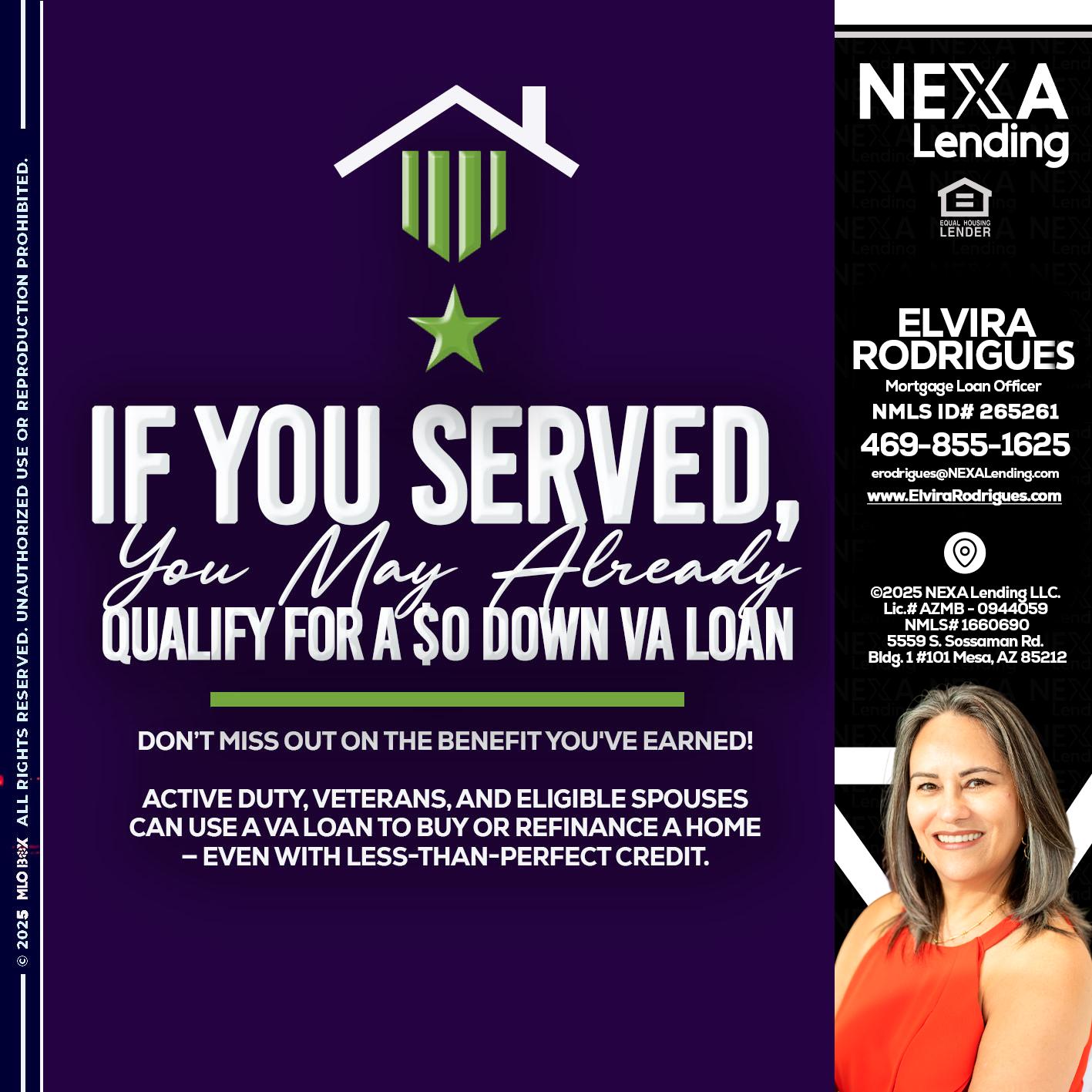 IF YOU SERVED - Elvira Rodrigues -Mortgage Loan Officer