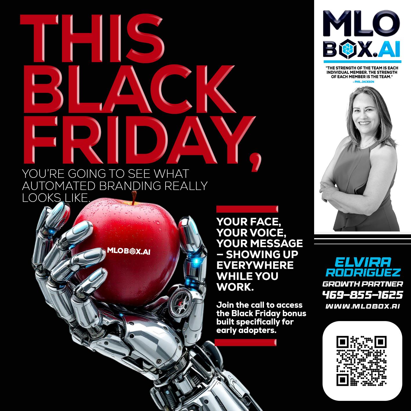THIS BLACK FRIDAY - Elvira Rodrigues -Mortgage Loan Officer
