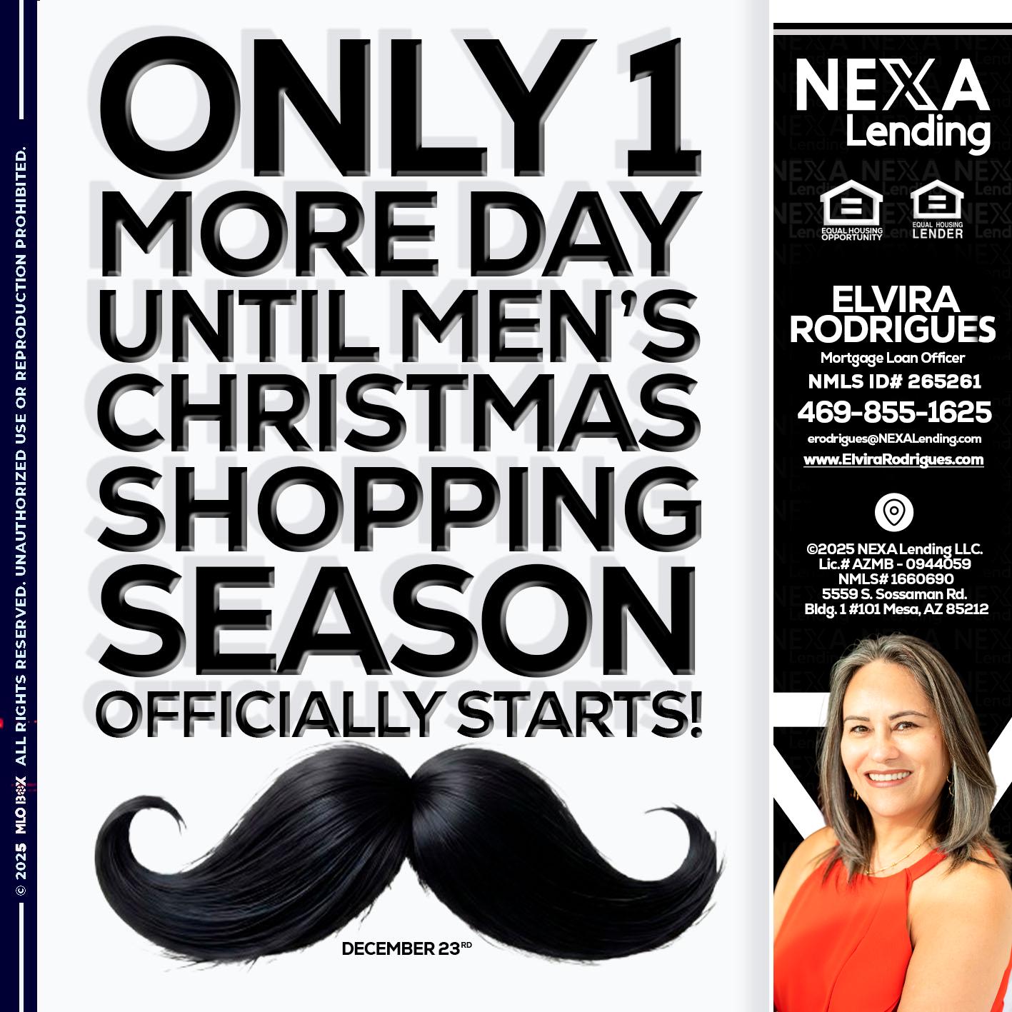 ONLY 1 DAY - Elvira Rodrigues -Mortgage Loan Officer