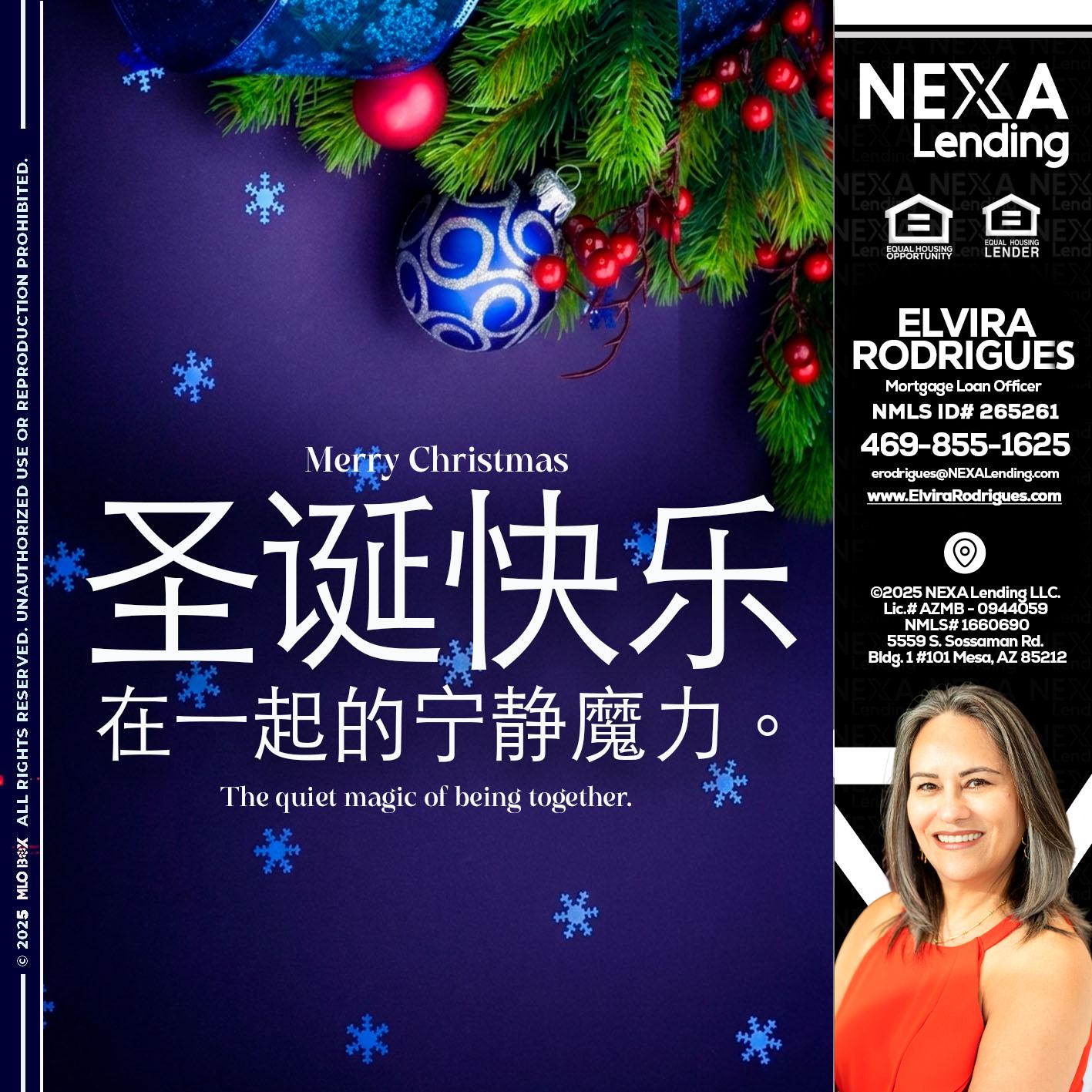 圣诞快乐 在一起的宁静魔力。 - Elvira Rodrigues -Mortgage Loan Officer