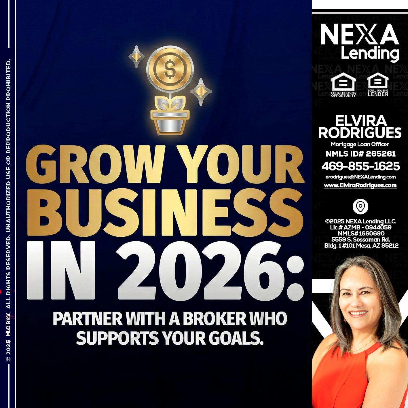 GROW YOUR BUSINESS - Elvira Rodrigues -Mortgage Loan Officer