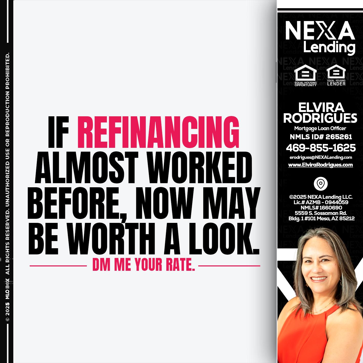 if refinancing - Elvira Rodrigues -Mortgage Loan Officer