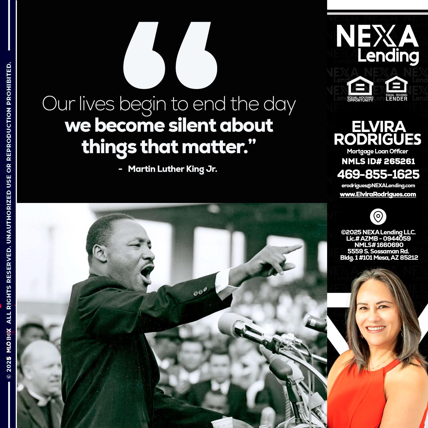 our lives MLK DAY - Elvira Rodrigues -Mortgage Loan Officer