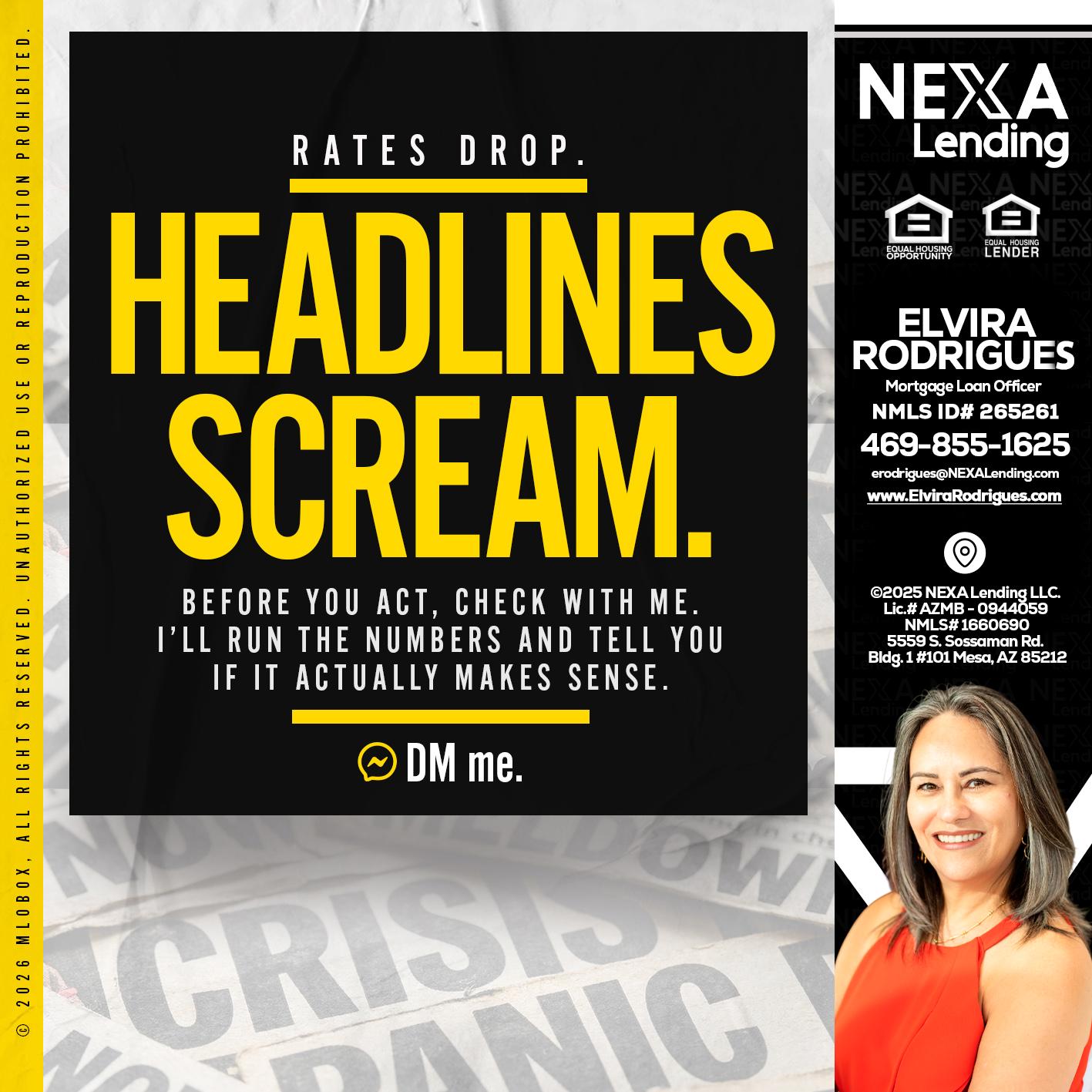 HEADLINES SCREAM - Elvira Rodrigues -Mortgage Loan Officer