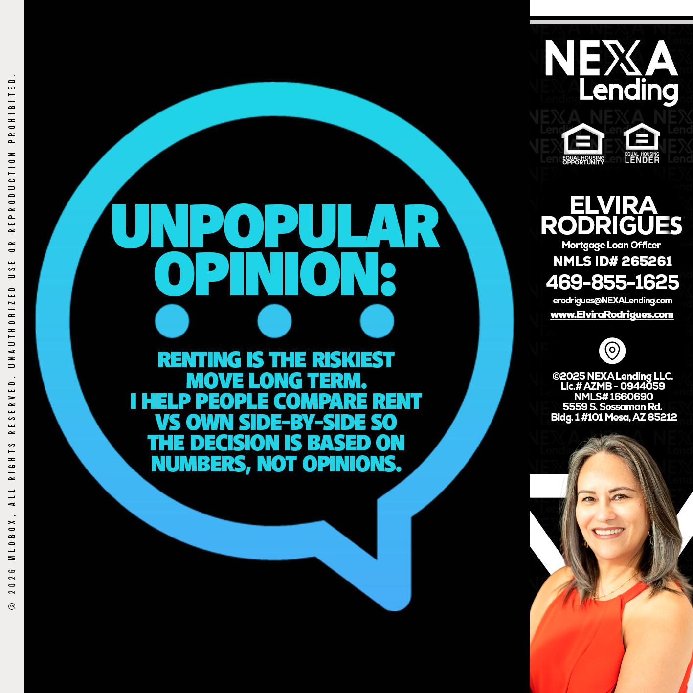 unpopular opinion - Elvira Rodrigues -Mortgage Loan Officer