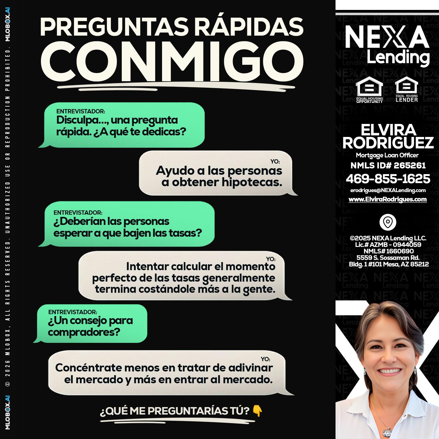 PREGUNTAS RAPIDAS - Elvira Rodrigues -Mortgage Loan Officer