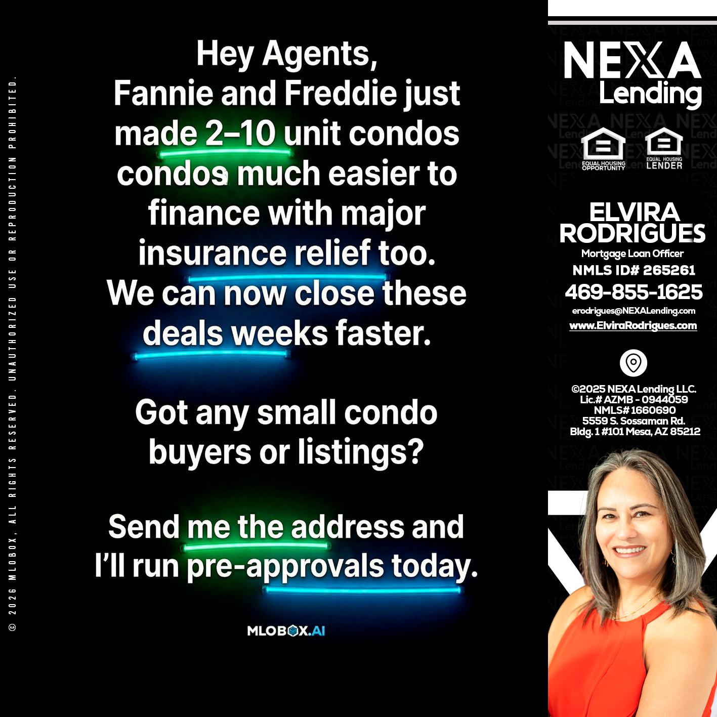 HEY AGENTS - Elvira Rodrigues -Mortgage Loan Officer