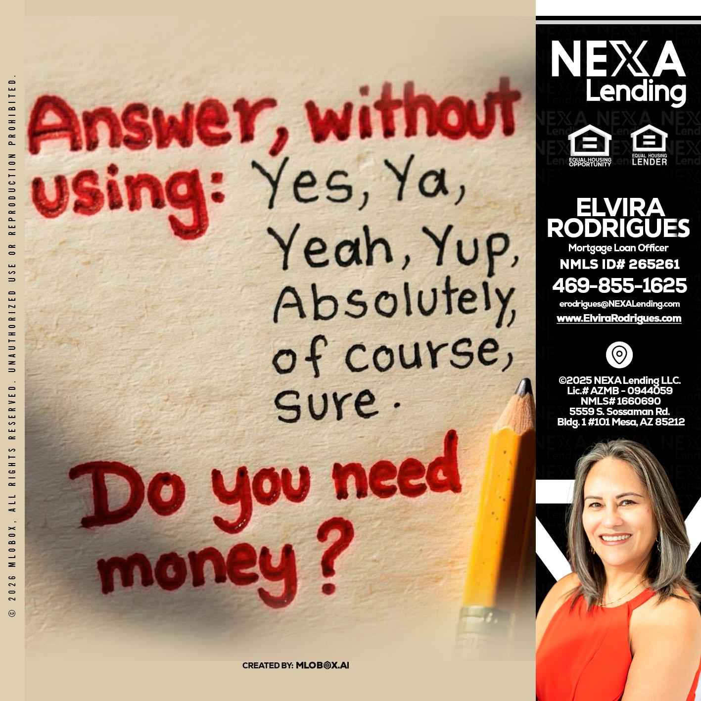 answer without - Elvira Rodrigues -Mortgage Loan Officer