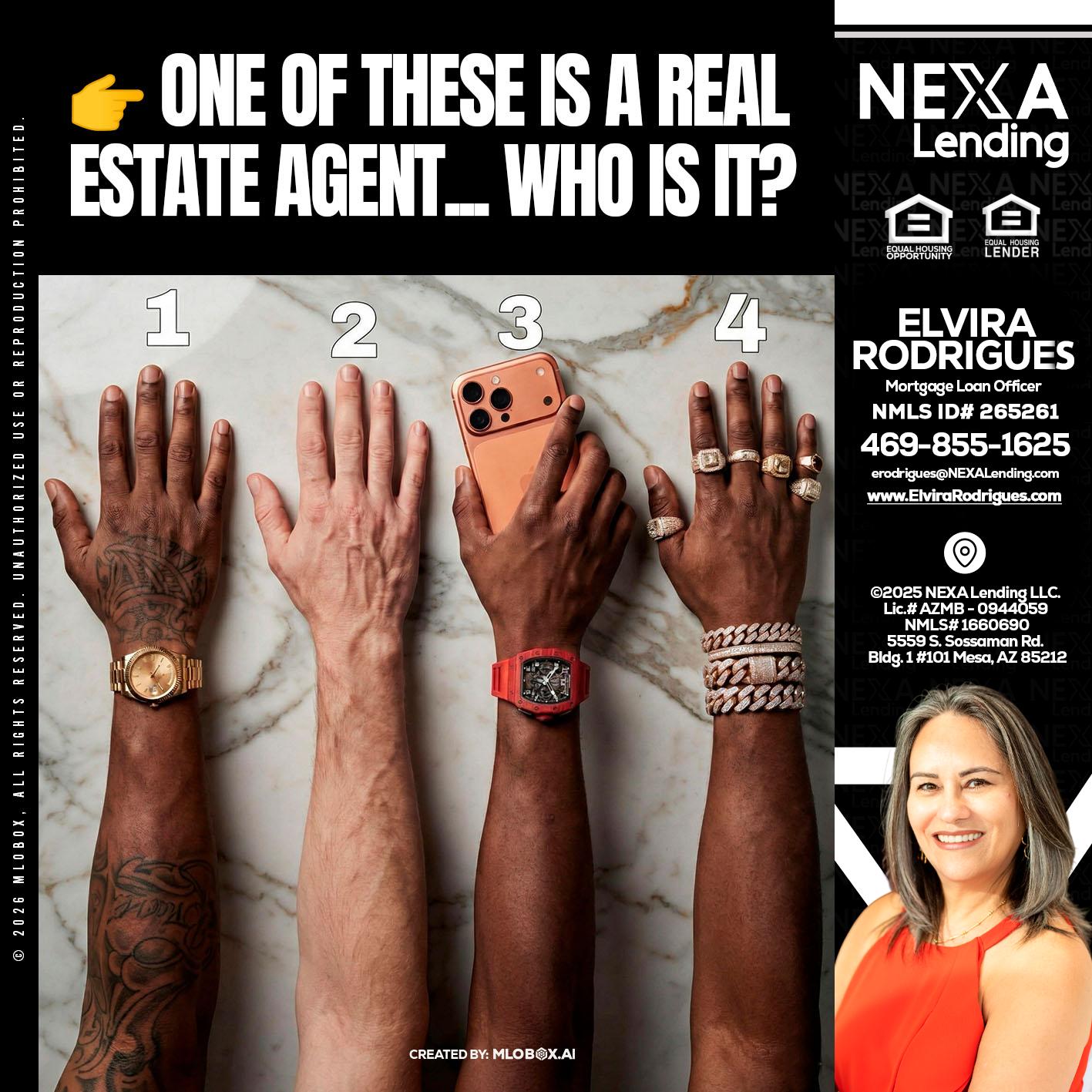 ONE OF THESE - Elvira Rodrigues -Mortgage Loan Officer