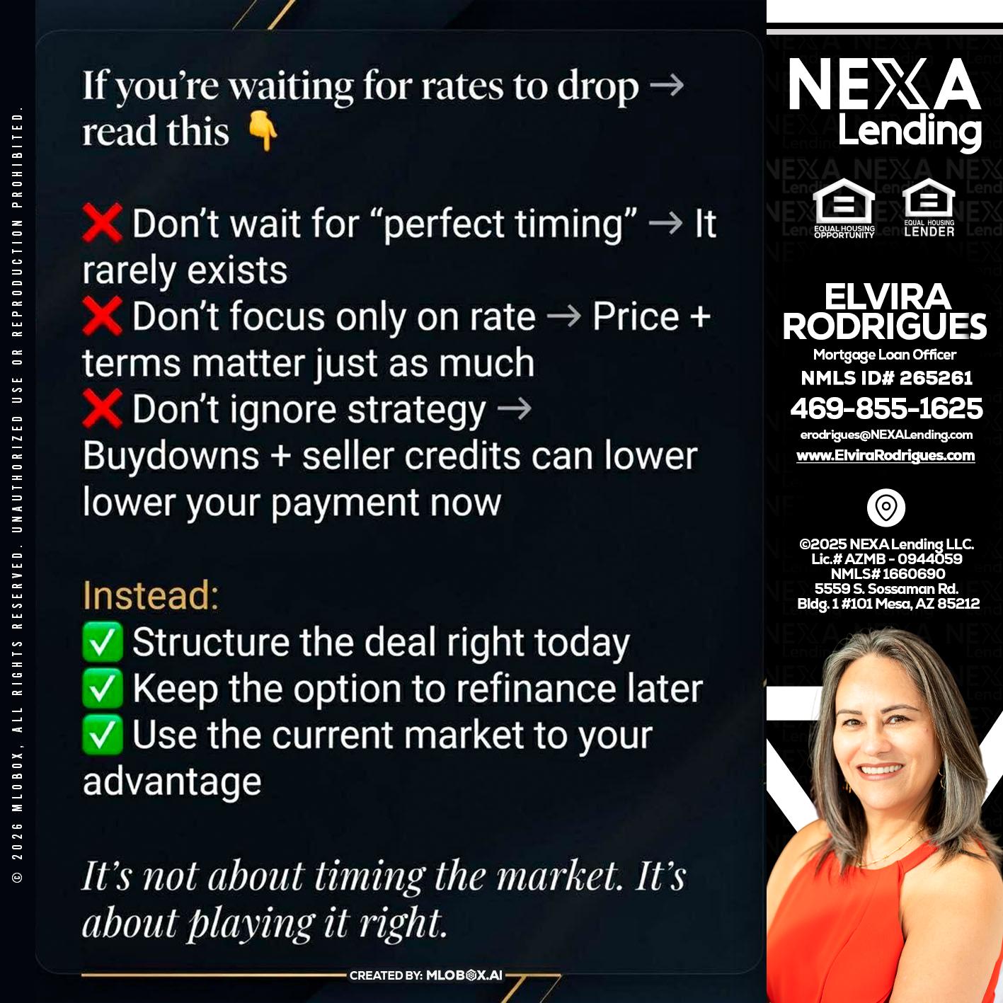 IF YOU ARE - Elvira Rodrigues -Mortgage Loan Officer