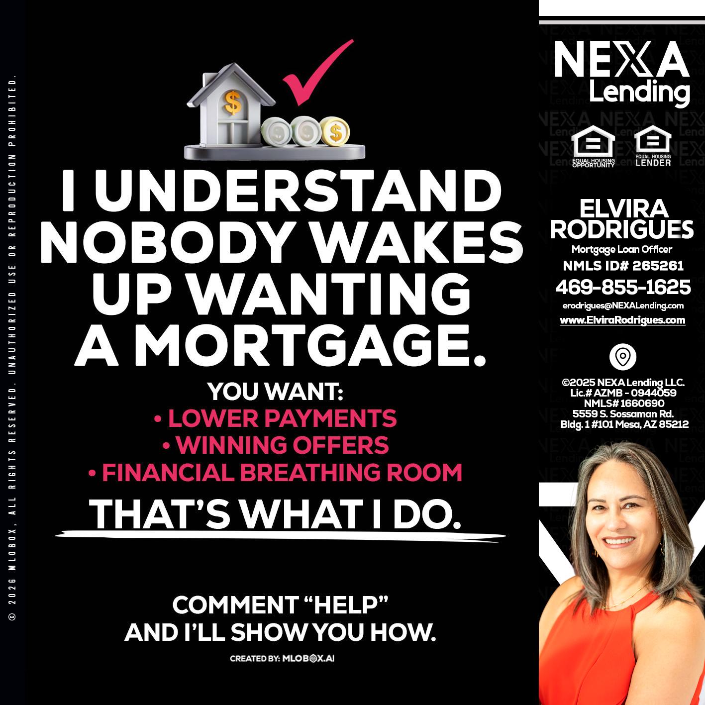 I UNDERSTAND - Elvira Rodrigues -Mortgage Loan Officer
