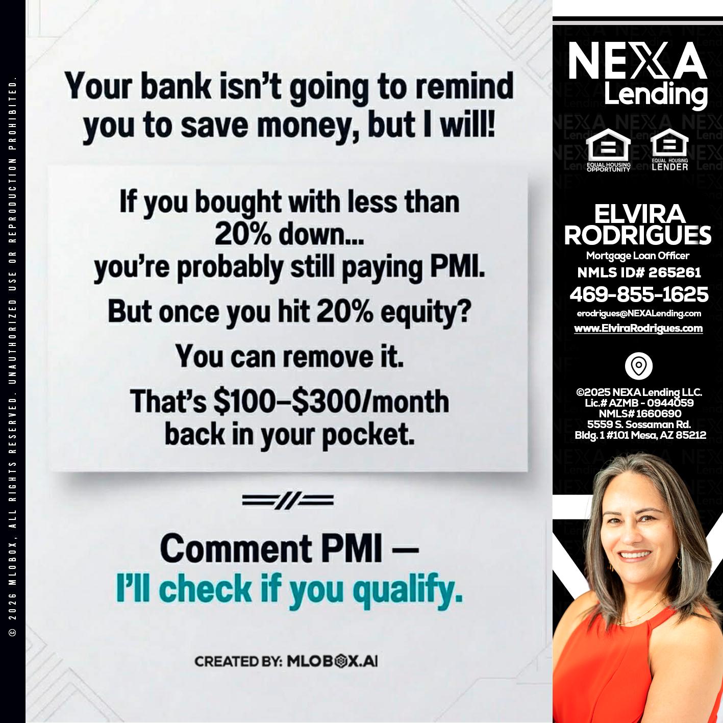 YOUR BANK ISNT - Elvira Rodrigues -Mortgage Loan Officer