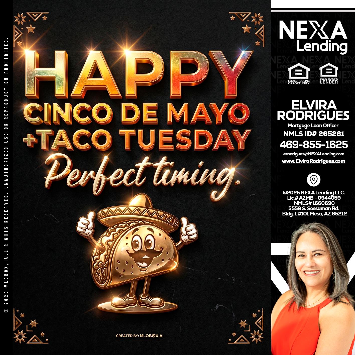happy 5 de mayo - Elvira Rodrigues -Mortgage Loan Officer