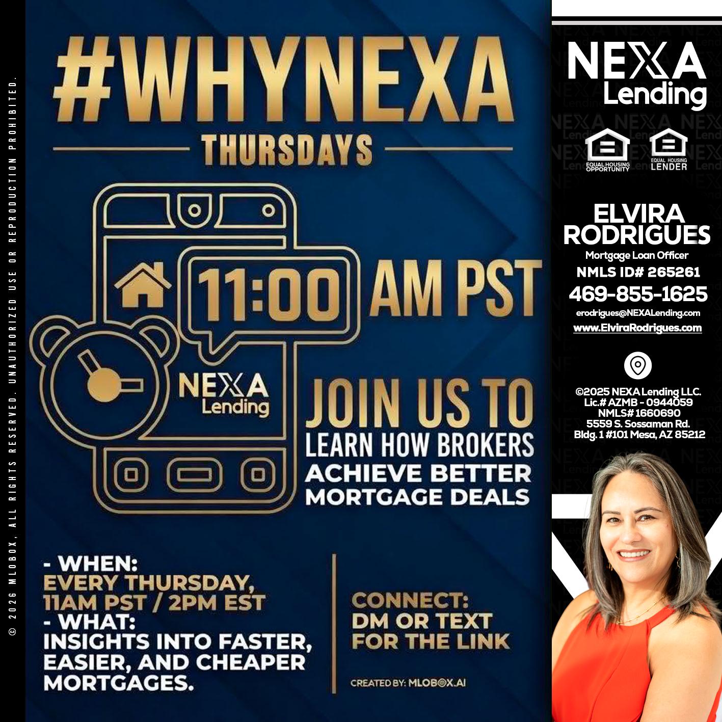 WHY NEXA THURDAYS - Elvira Rodrigues -Mortgage Loan Officer