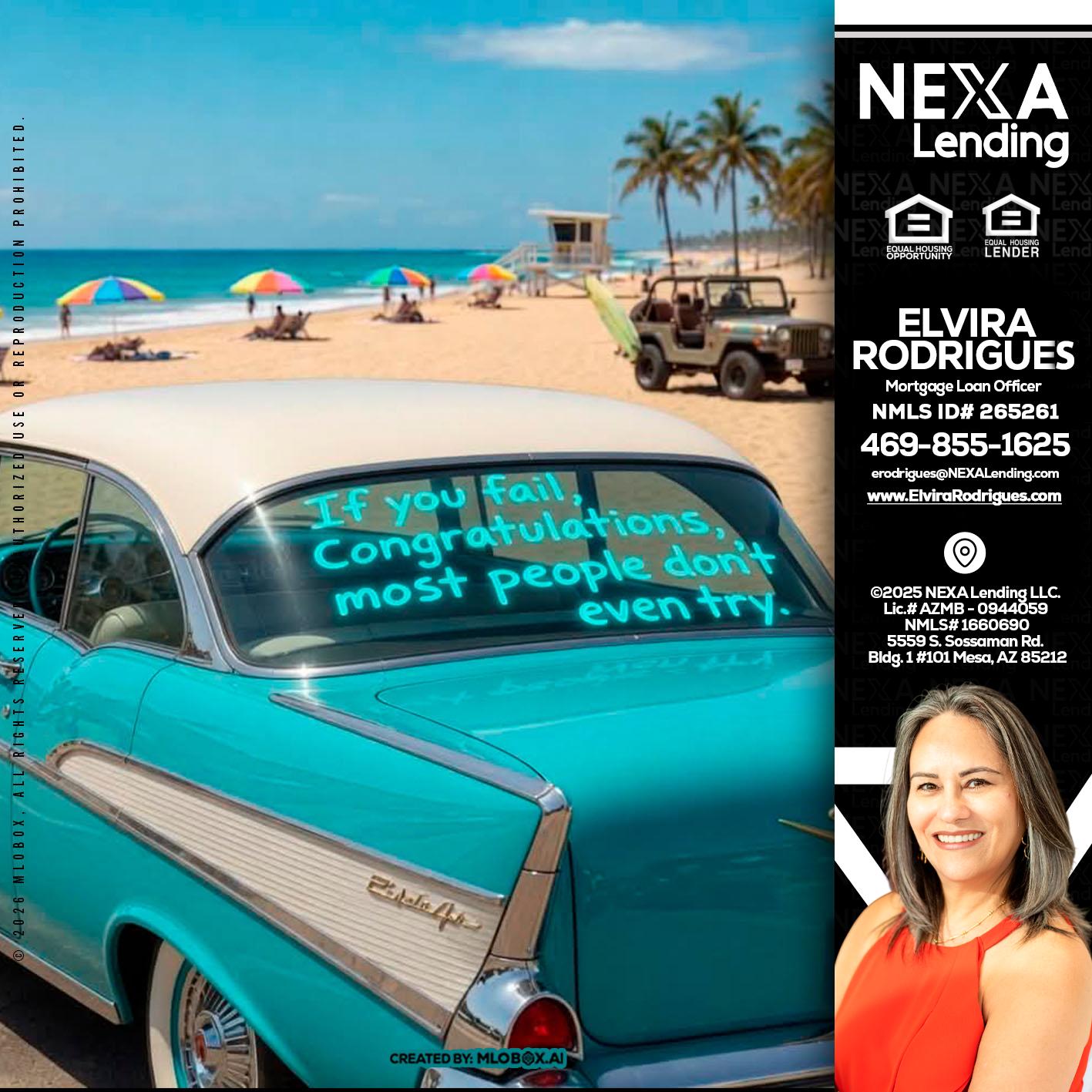if you - Elvira Rodrigues -Mortgage Loan Officer