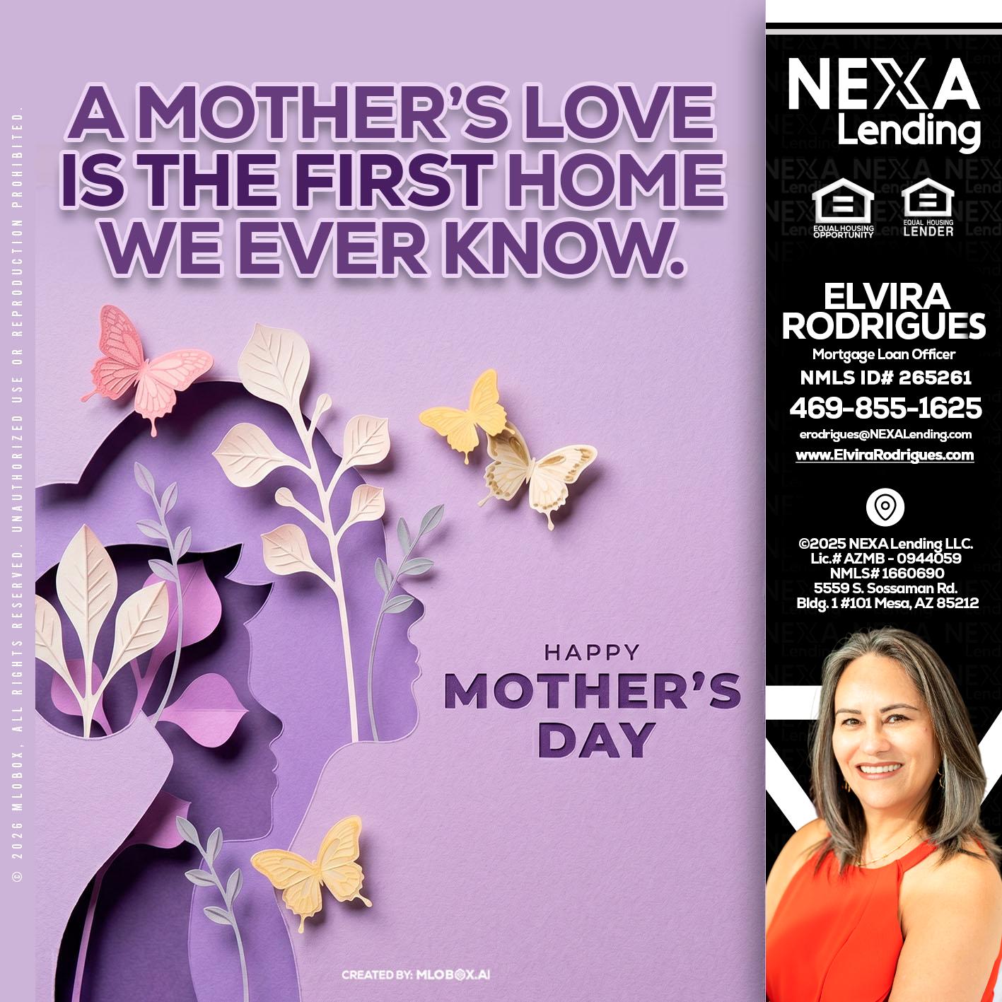 MOTHERS DAY - Elvira Rodrigues -Mortgage Loan Officer