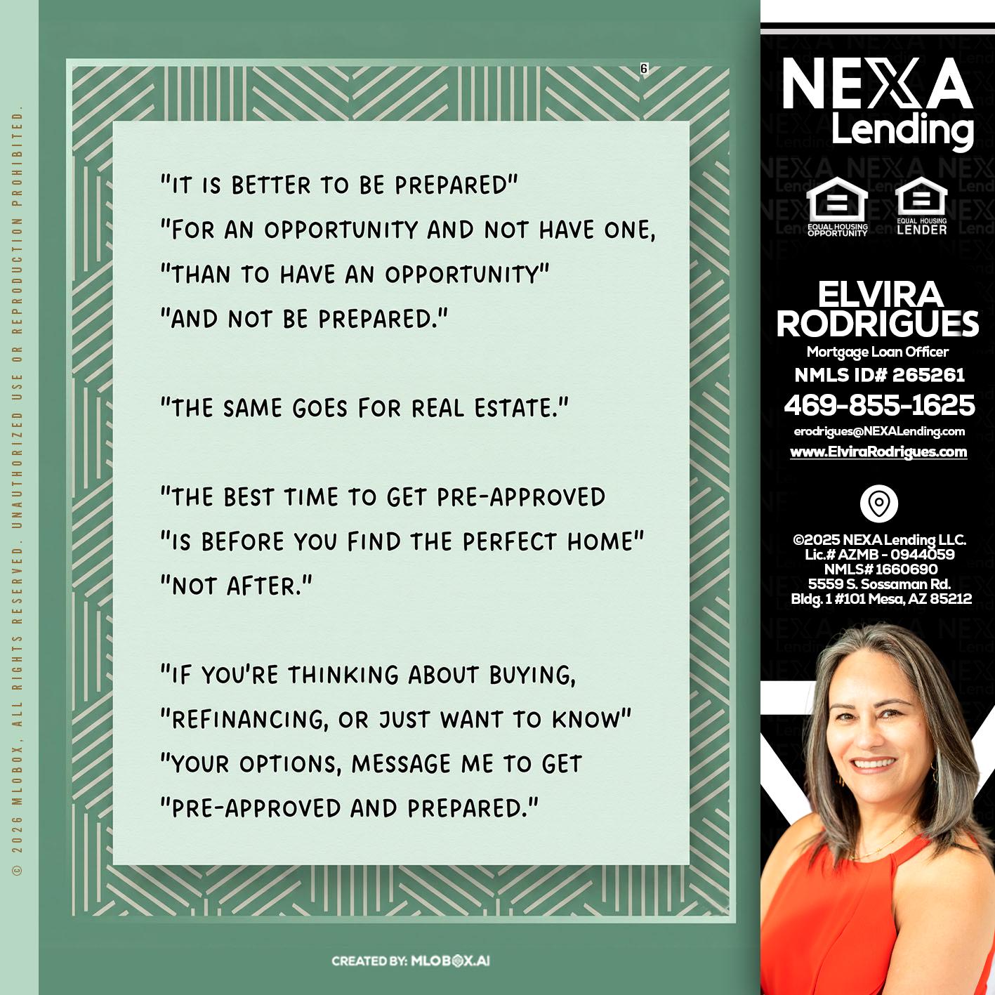 its better - Elvira Rodrigues -Mortgage Loan Officer