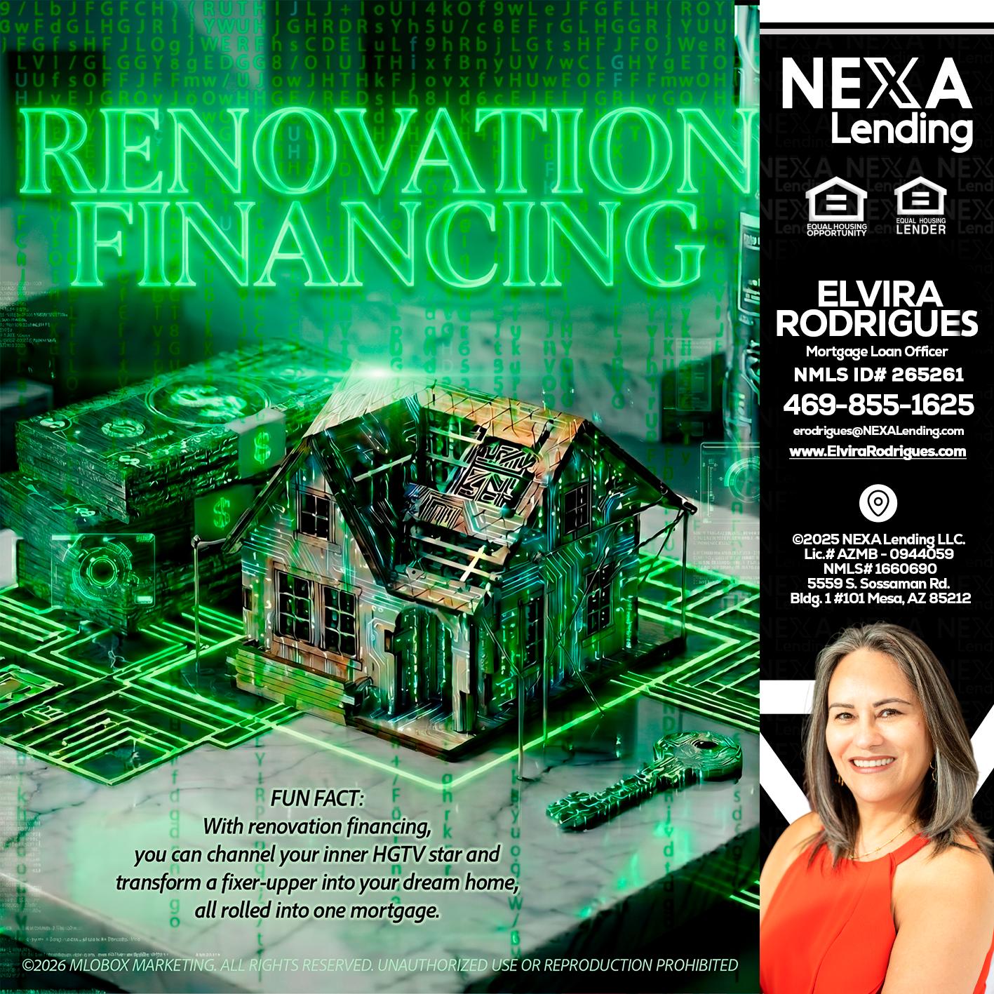 RENOVATION FINANCING - Elvira Rodrigues -Mortgage Loan Officer