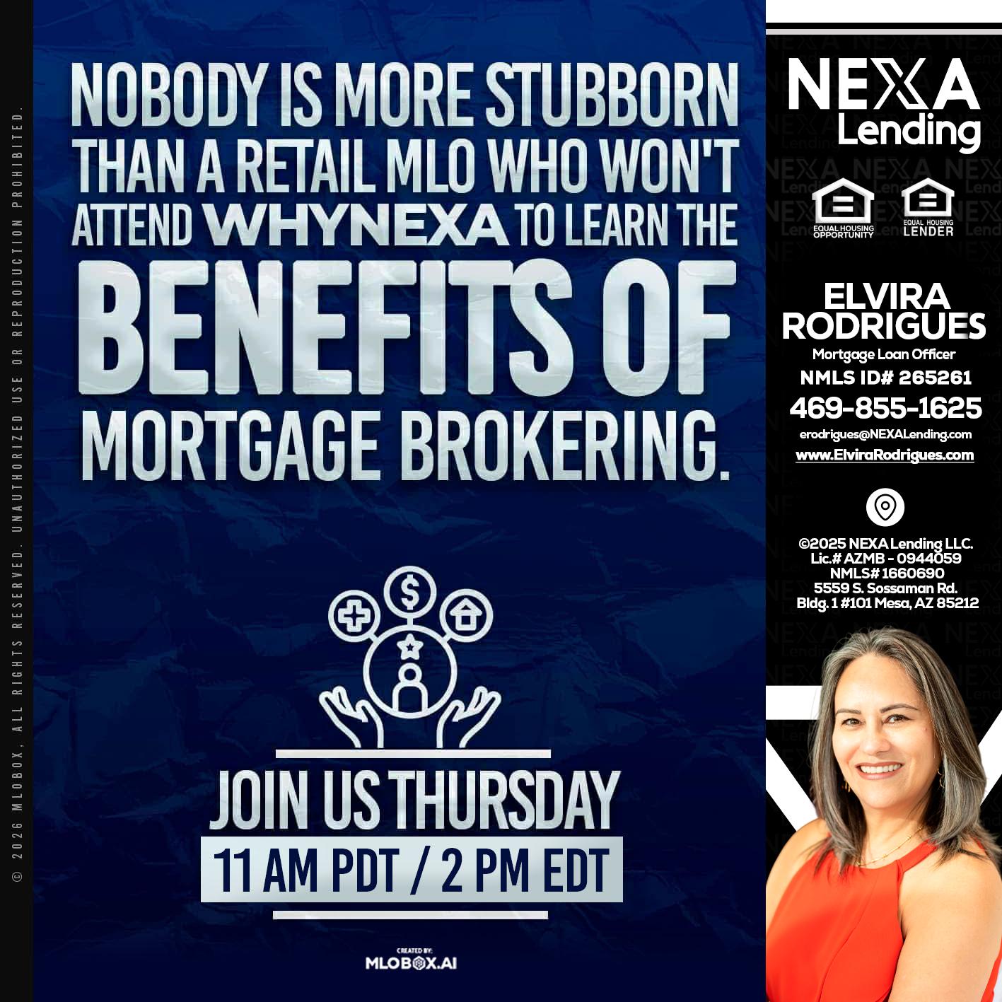 WHY NEXA - Elvira Rodrigues -Mortgage Loan Officer