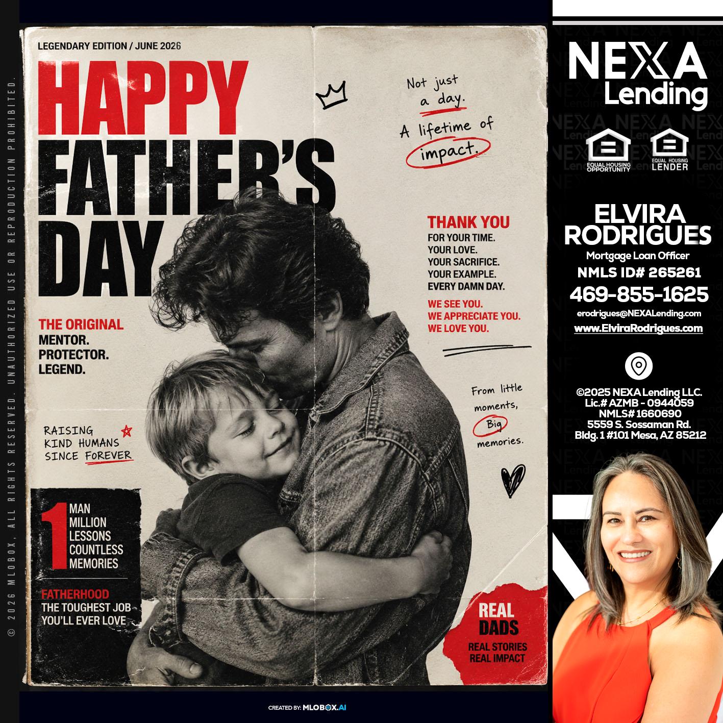 HAPPY FATHERS DAY - Elvira Rodrigues -Mortgage Loan Officer