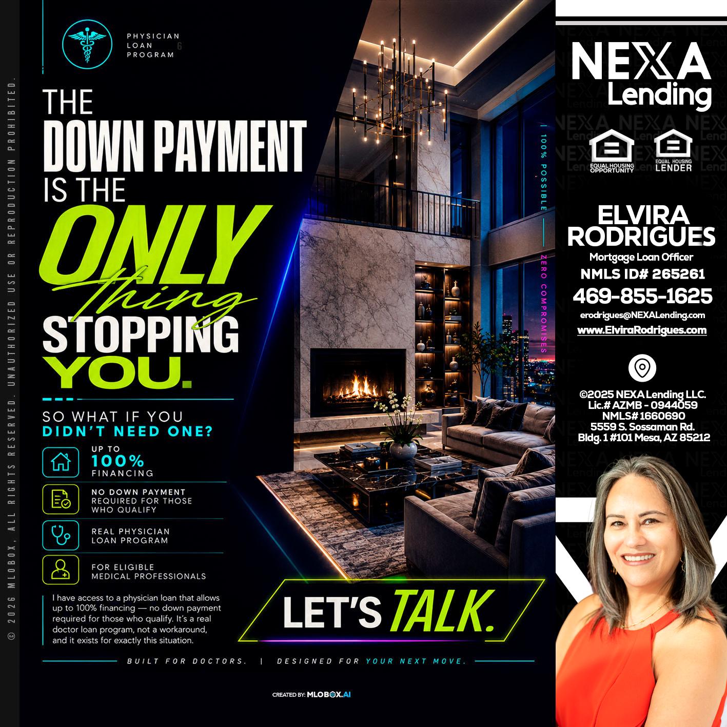 THE DOWN PAYMENT - Elvira Rodrigues -Mortgage Loan Officer