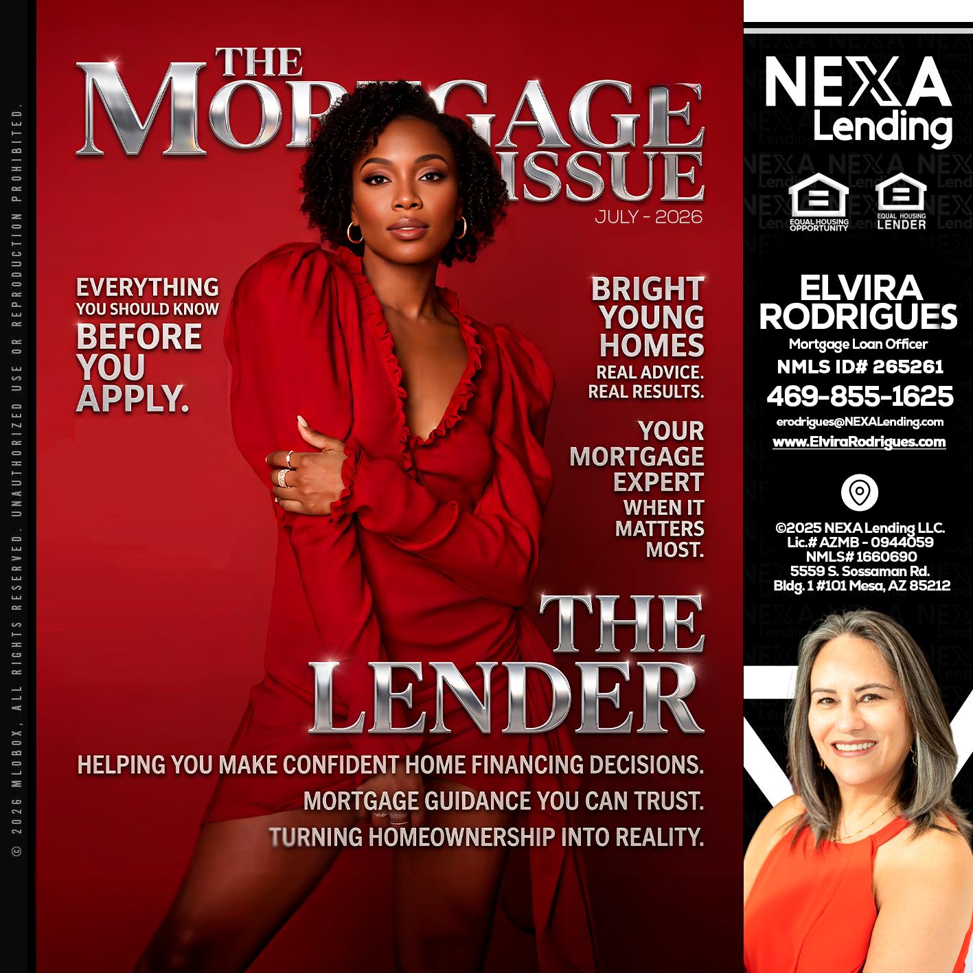 THE MORTGAGE ISSUE JULY - Elvira Rodrigues -Mortgage Loan Officer