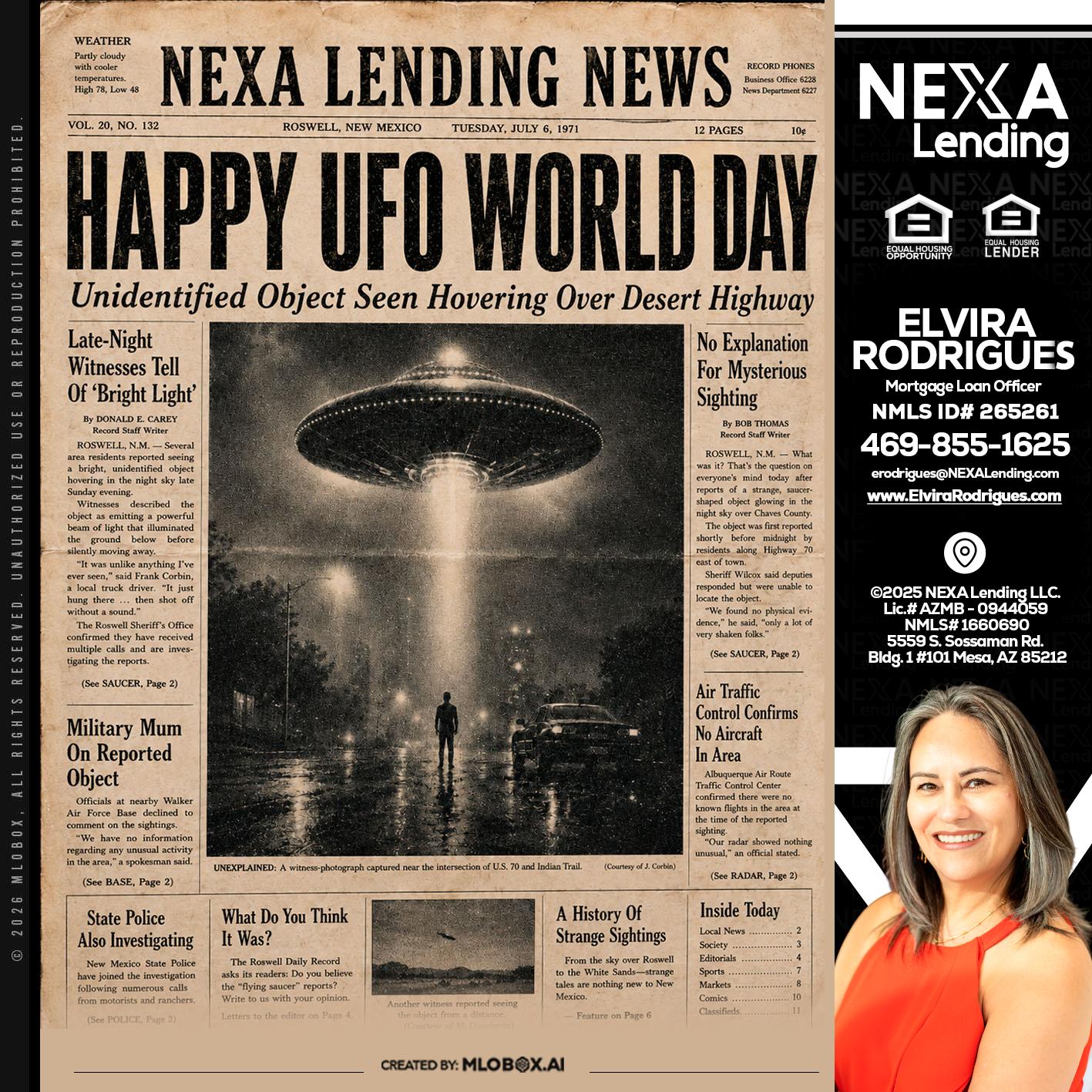 HAPPY UFO WORLD DAY - Elvira Rodrigues -Mortgage Loan Officer