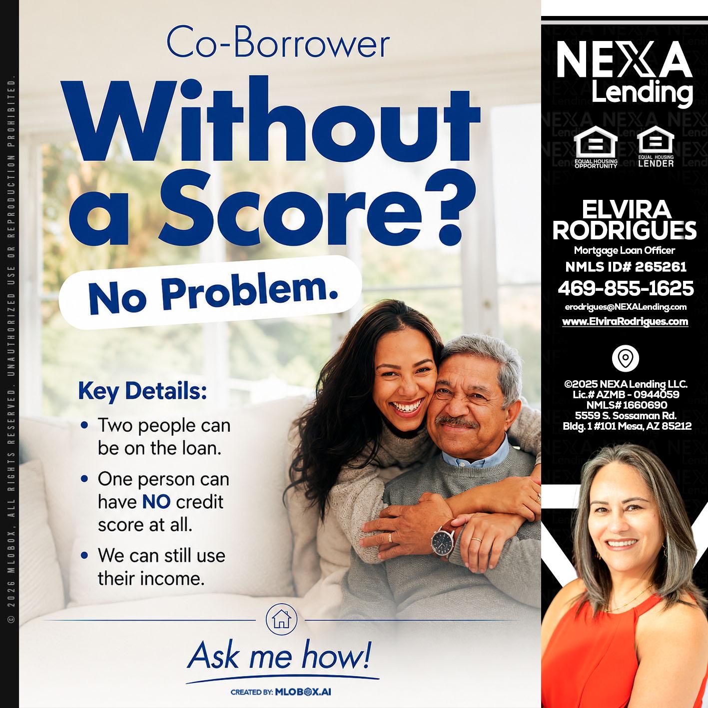 WITHOUT SCORE? - Elvira Rodrigues -Mortgage Loan Officer