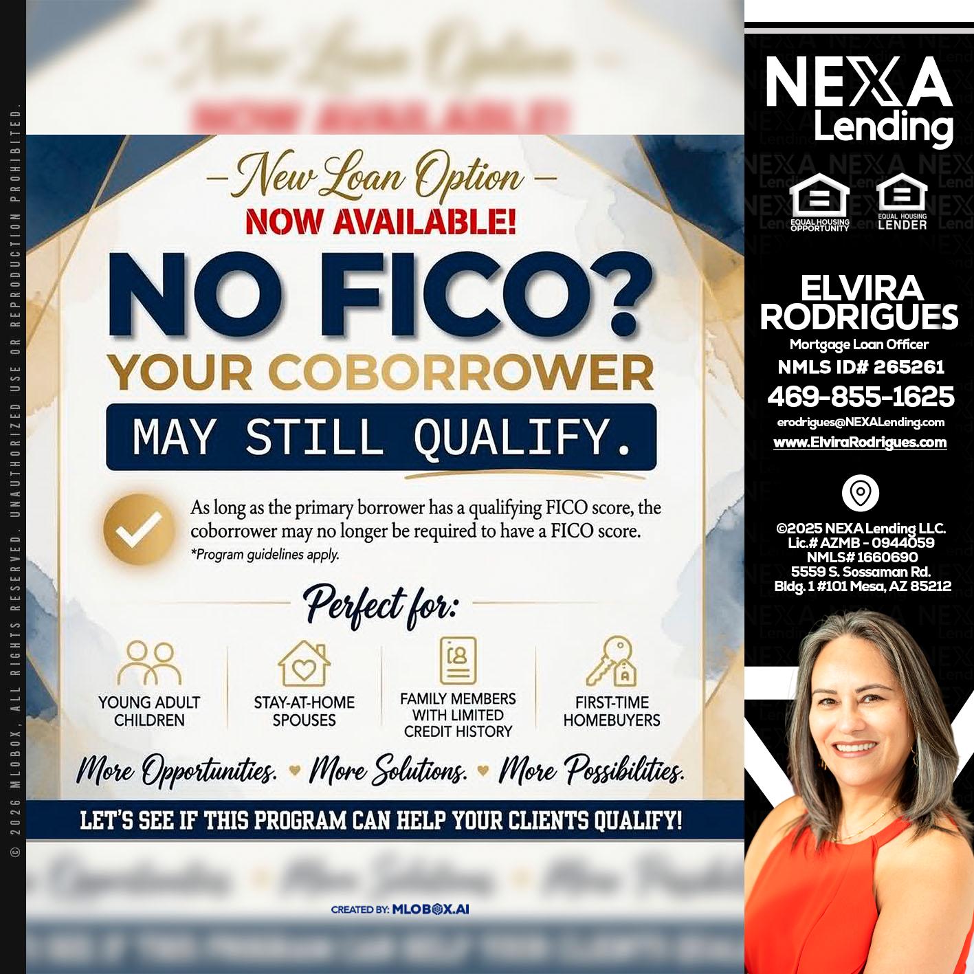 NO FICO? - Elvira Rodrigues -Mortgage Loan Officer