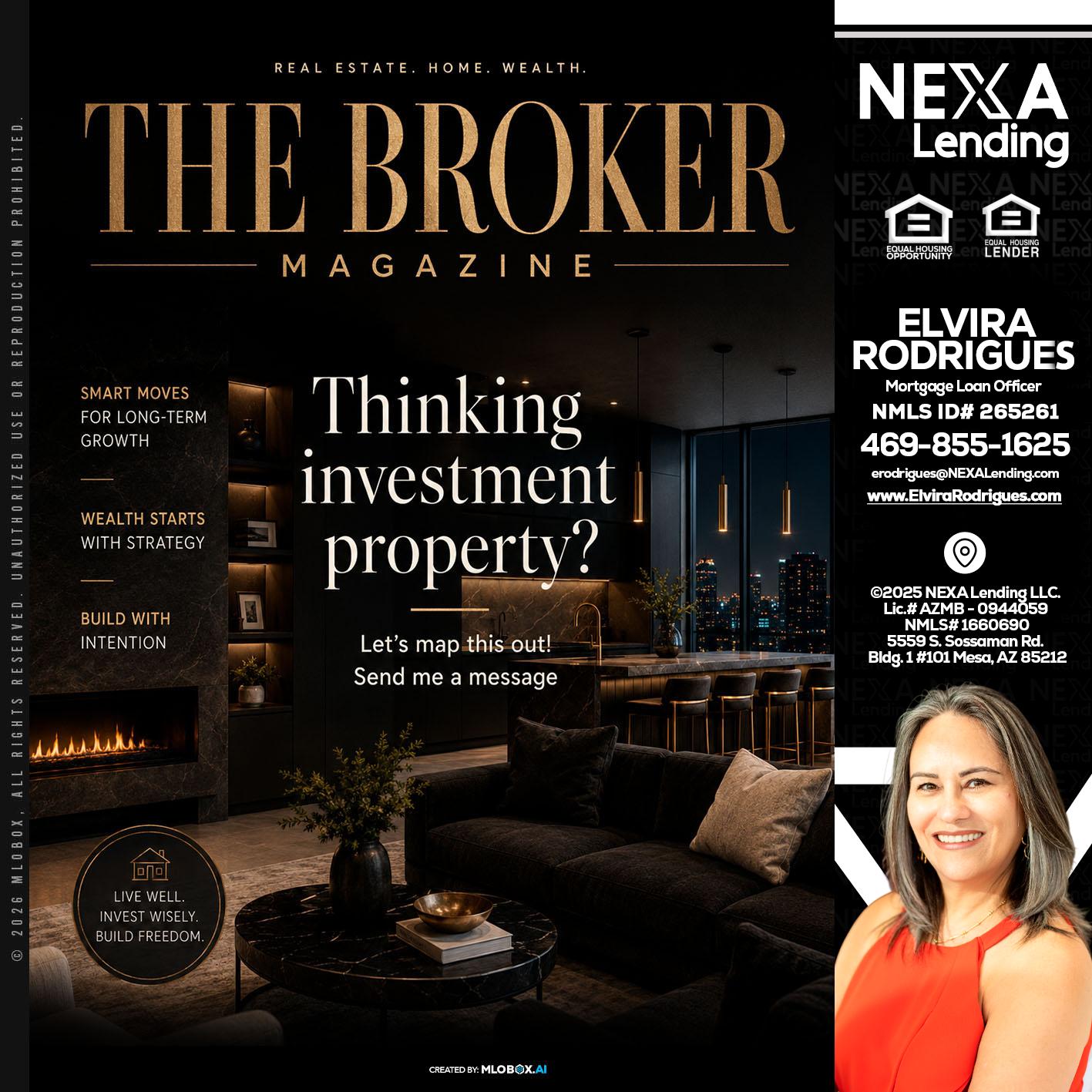 THE BROKER - Elvira Rodrigues -Mortgage Loan Officer