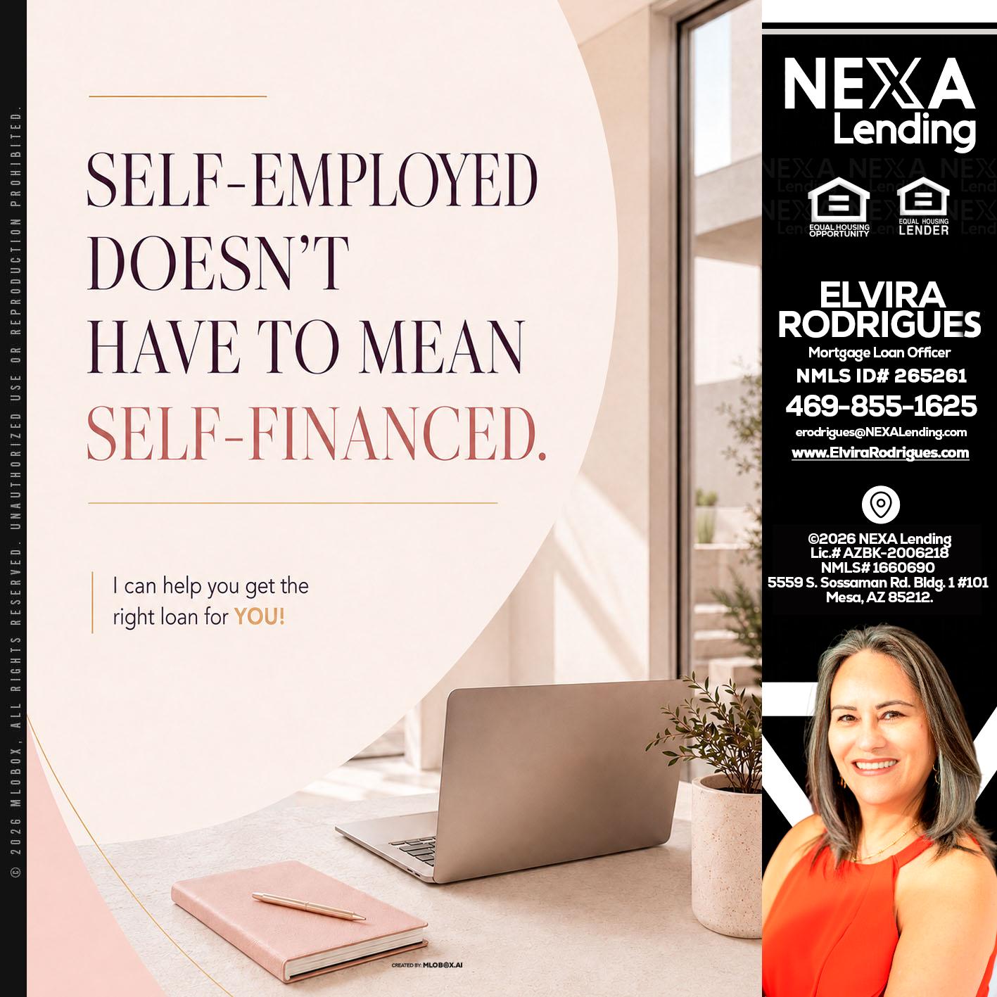 SELF EMPLOYED - Elvira Rodrigues -Mortgage Loan Officer